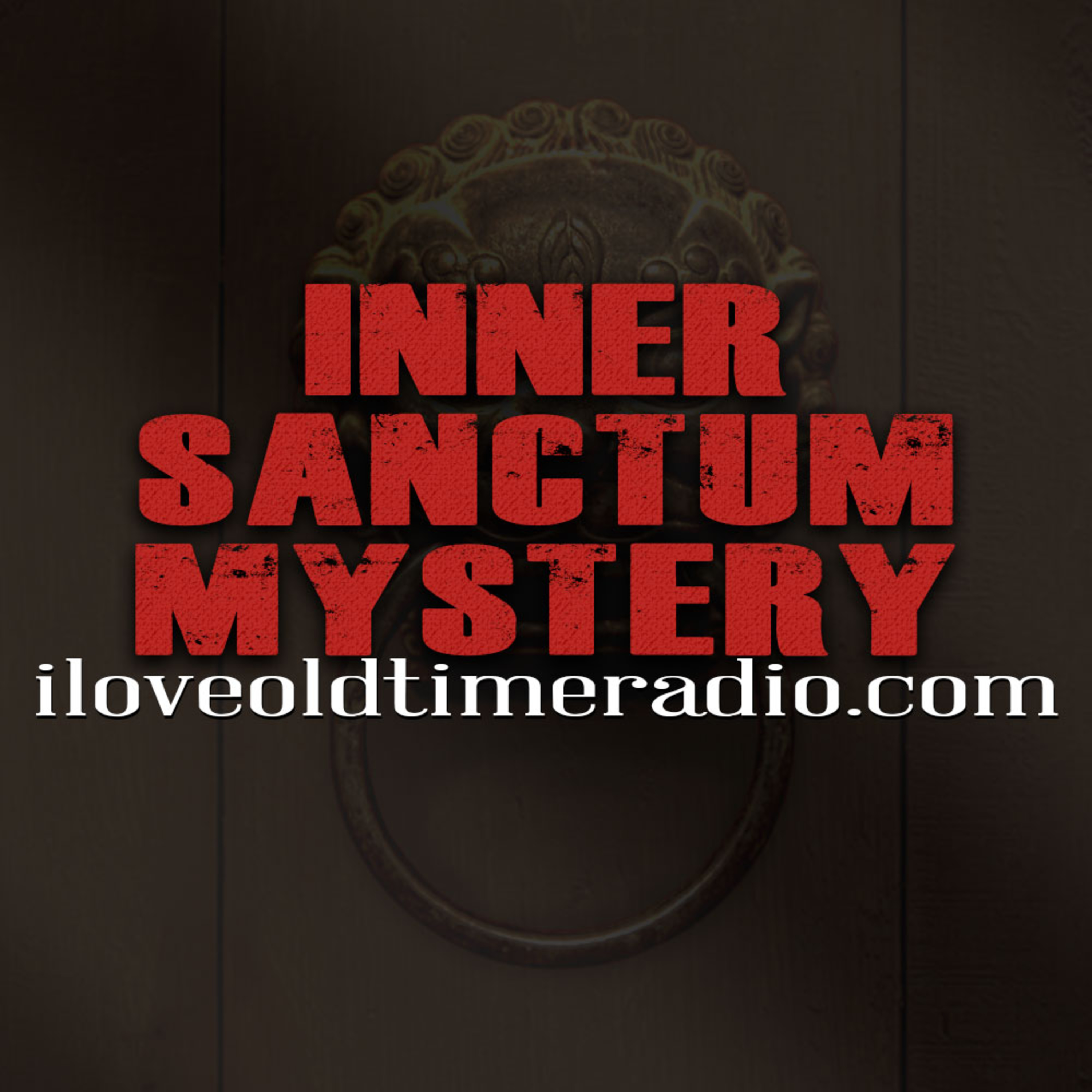Ep0654: Inner Sanctum Mystery - "Ghost In The Garden"