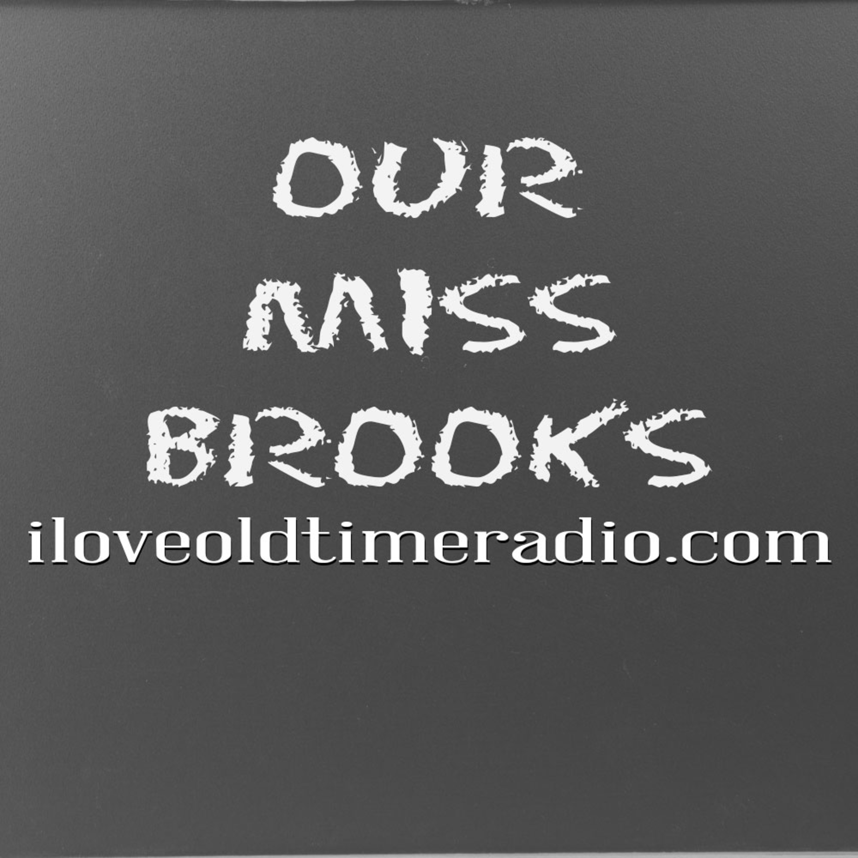 I Love Old Time Radio