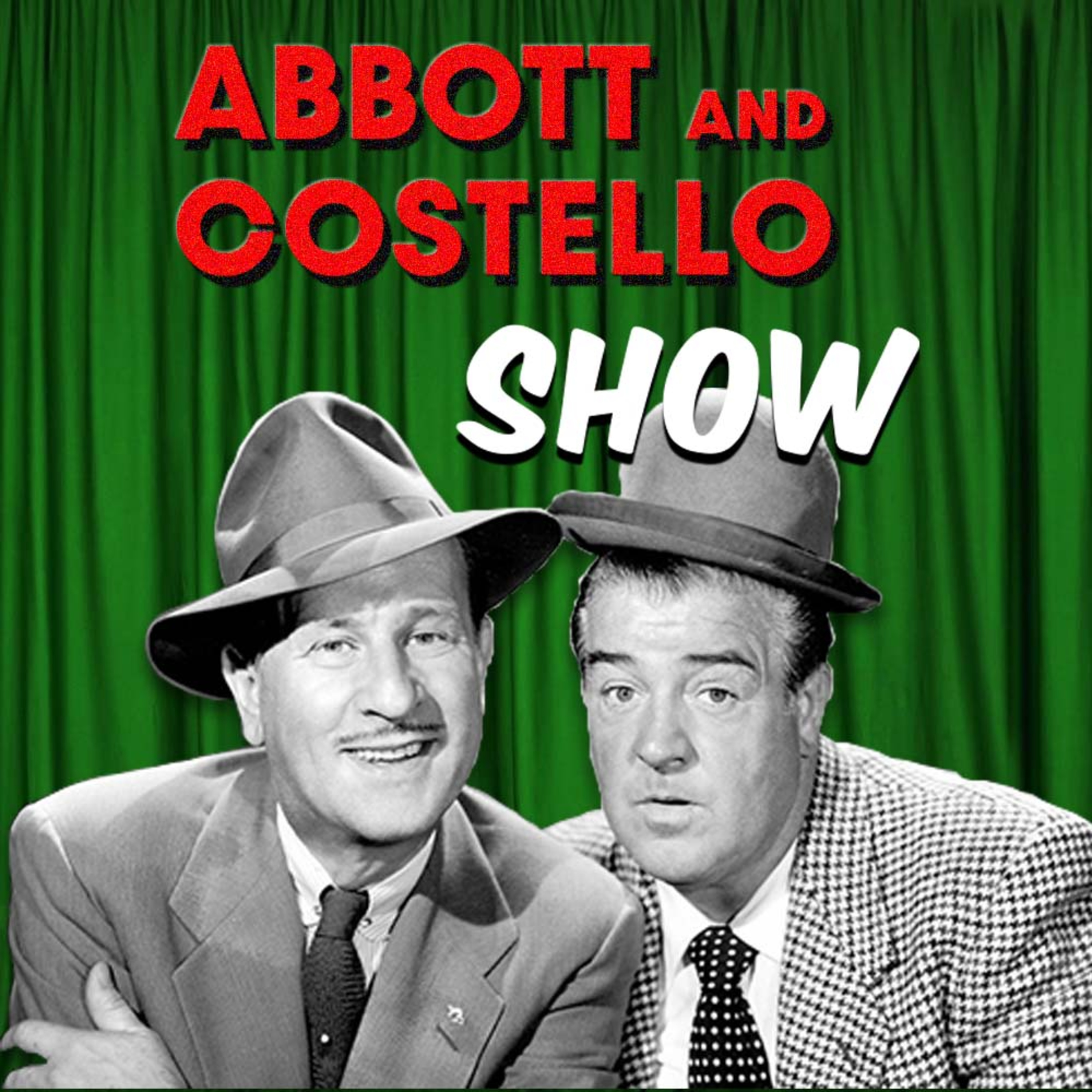 Ep0945: The Abbott and Costello Show - "A Visit to Peter Lorre's Sanitarium"
