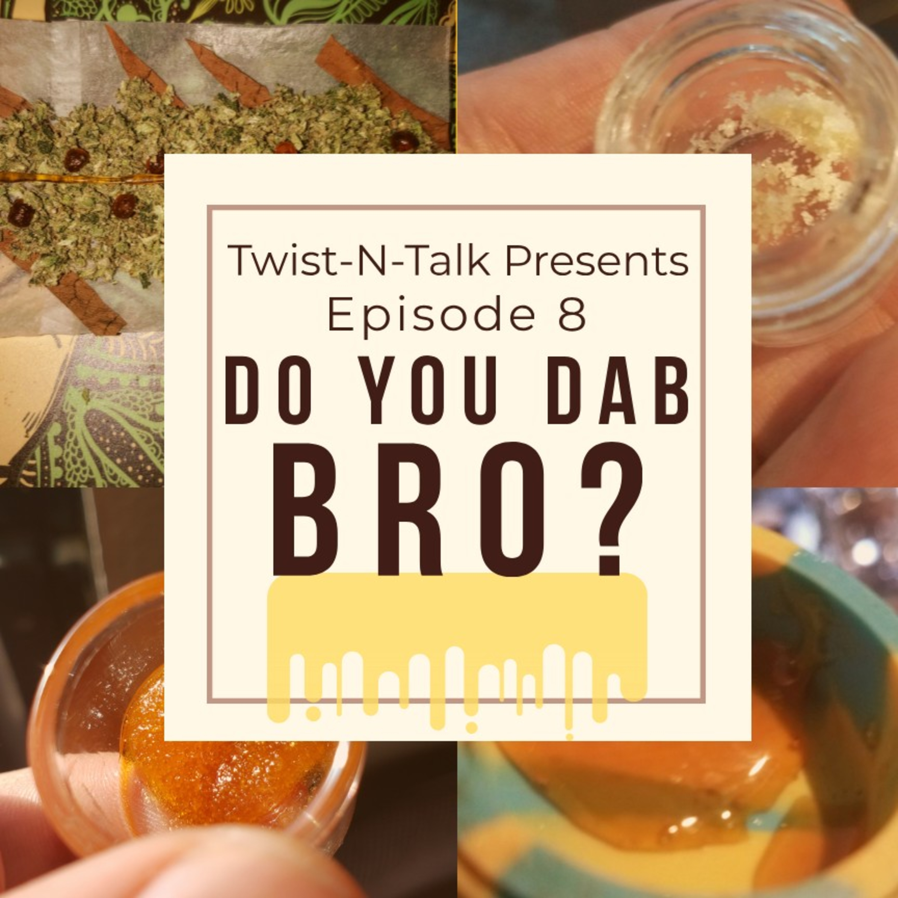 Do You Dab Bro? episode artwork