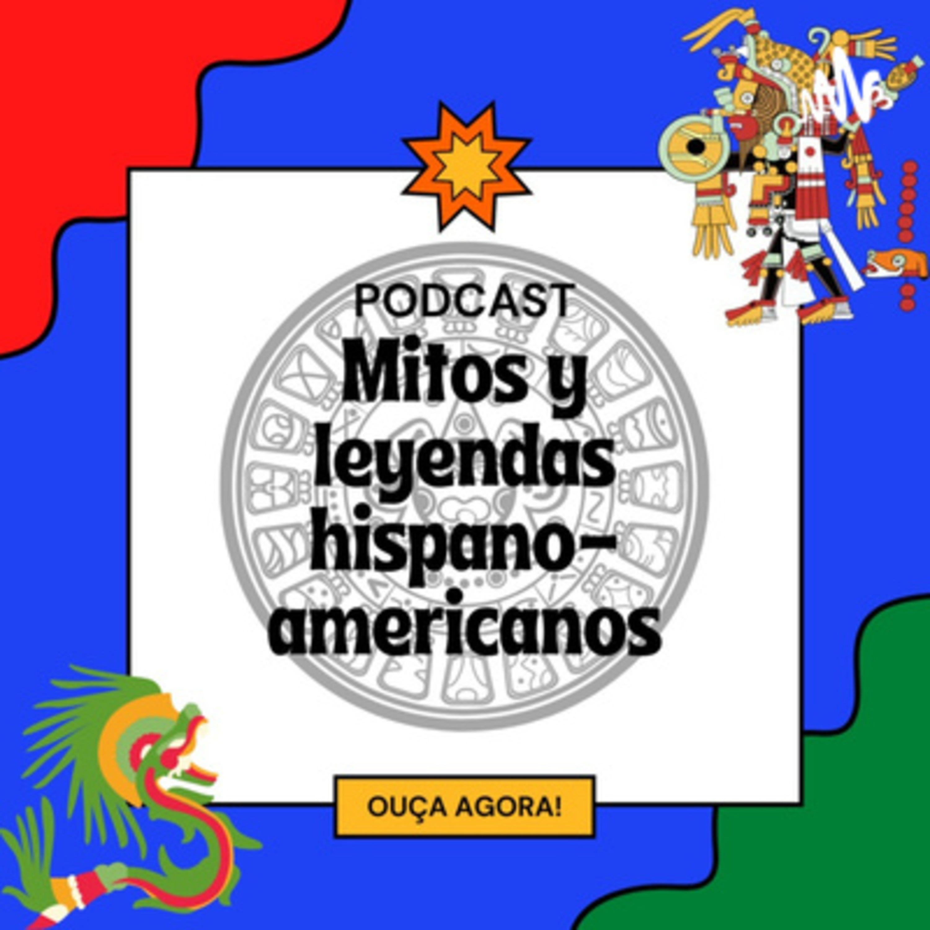 Mitos y leyendas hispanoamericanas