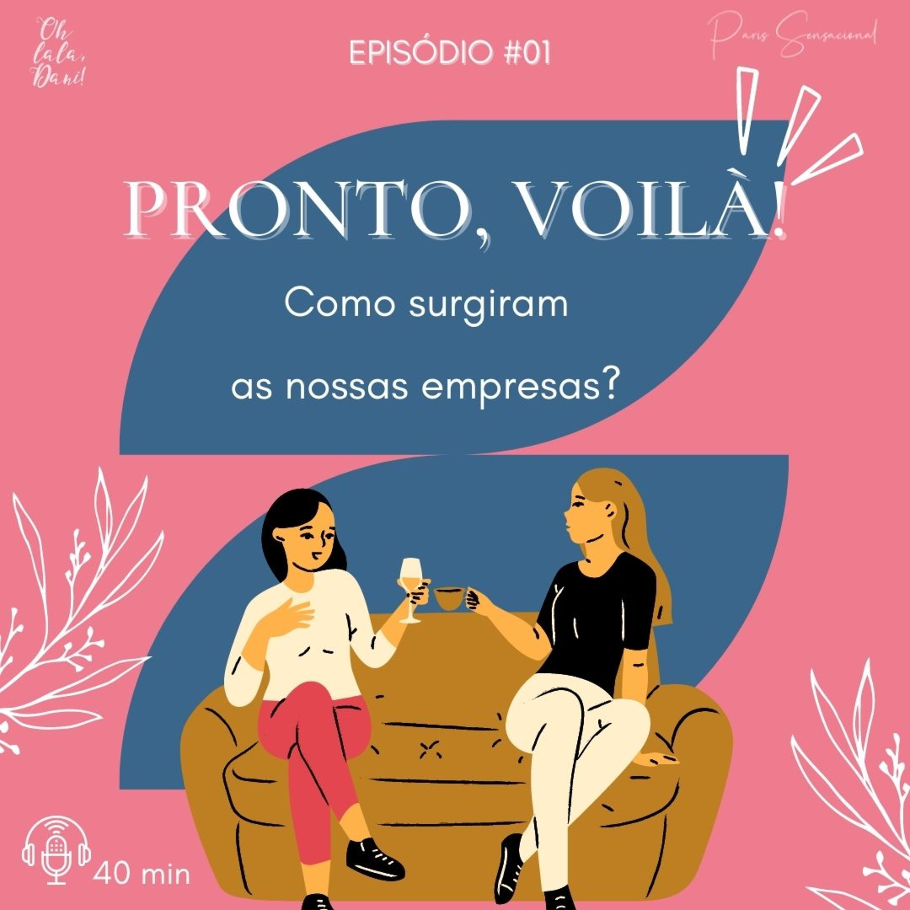 Pronto, voilà!