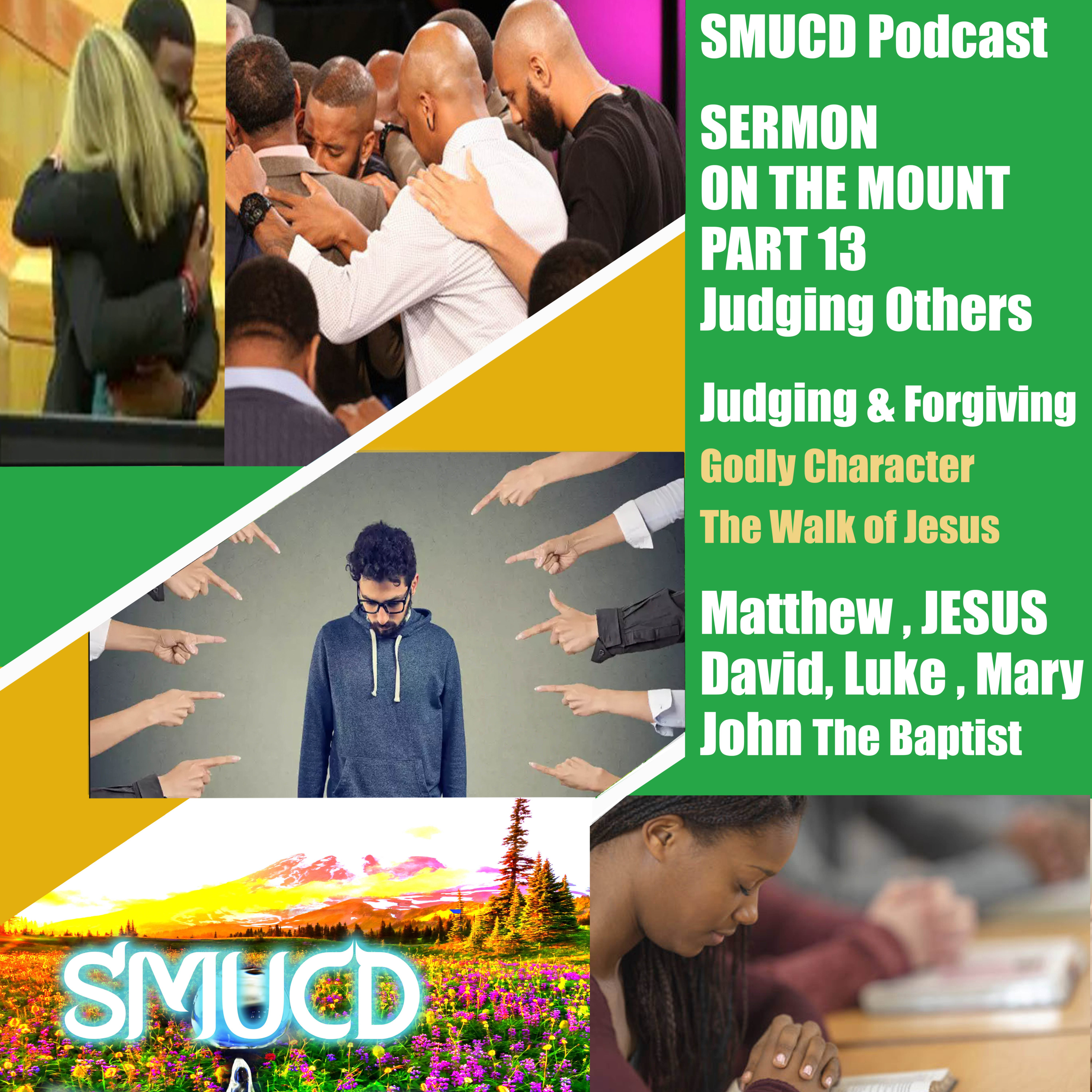 Sermon On The Mount Prt 13 Judging Others episode artwork