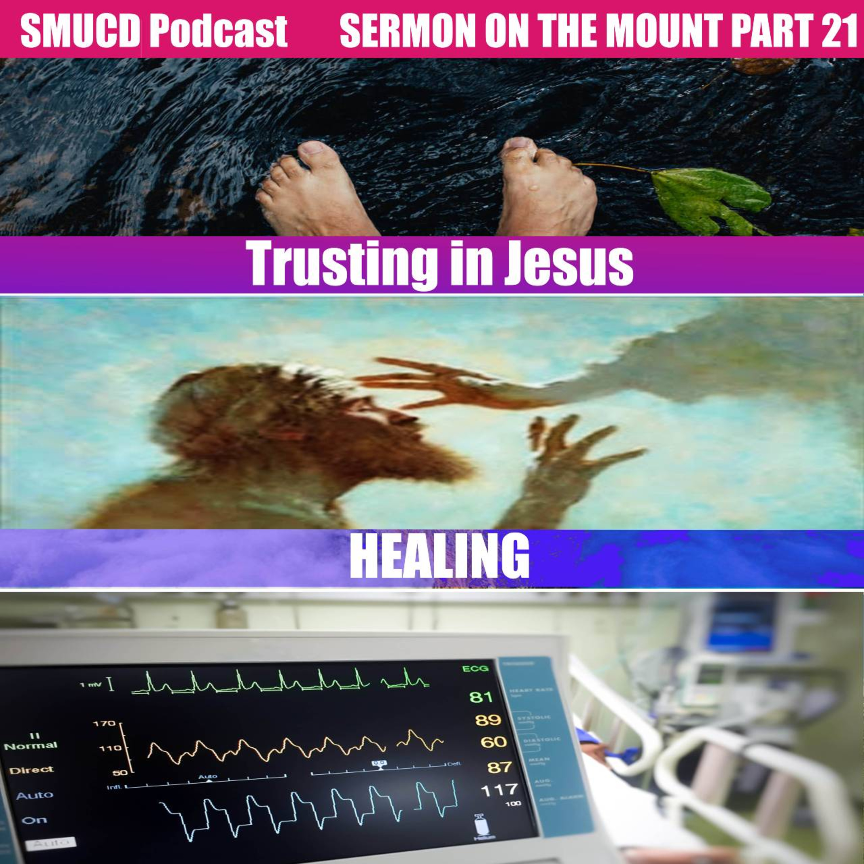 Sermon On The Mount Prt 21 Trusting In JESUS episode artwork