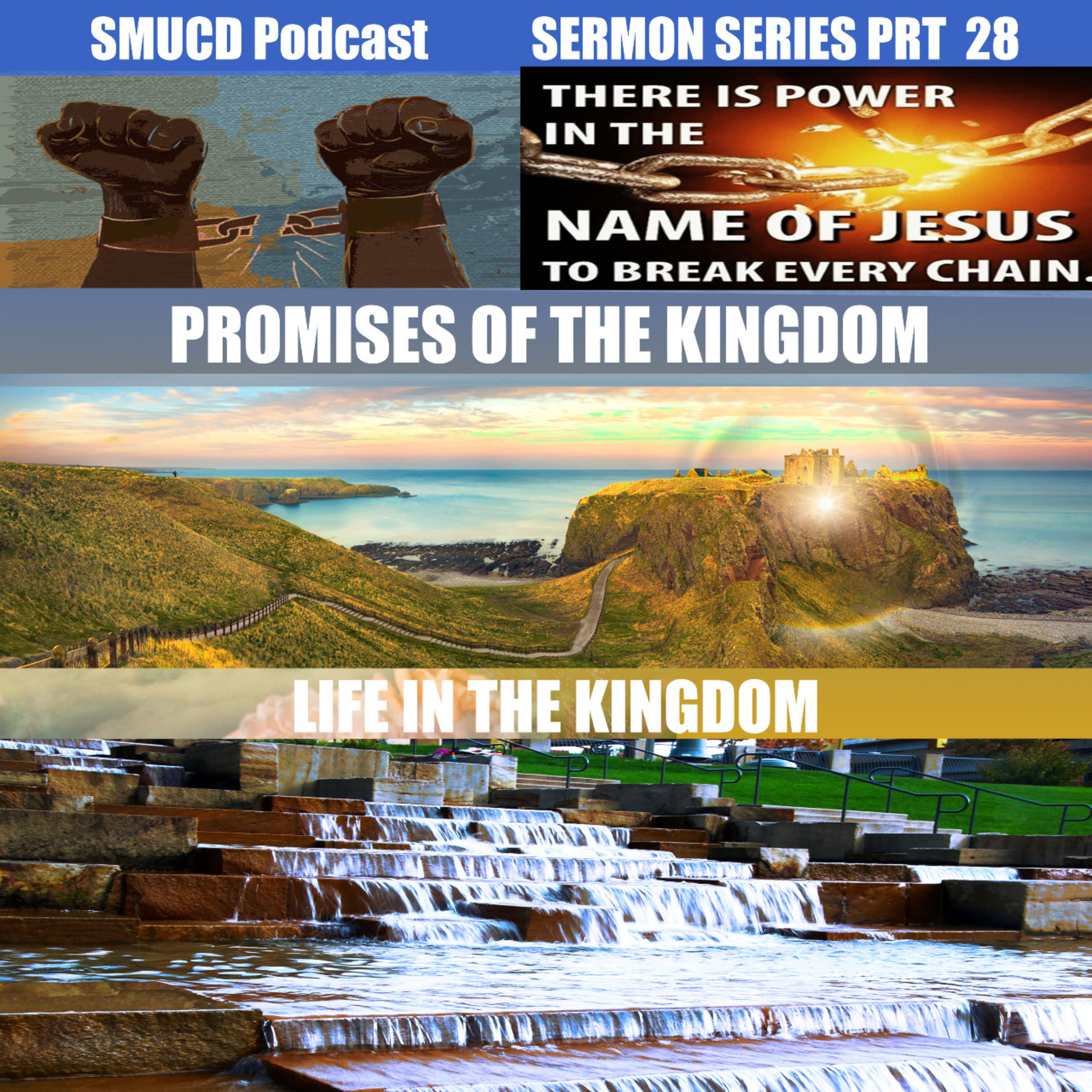 Sermon Series Prt 28 The Promises Of The Kingdom episode artwork