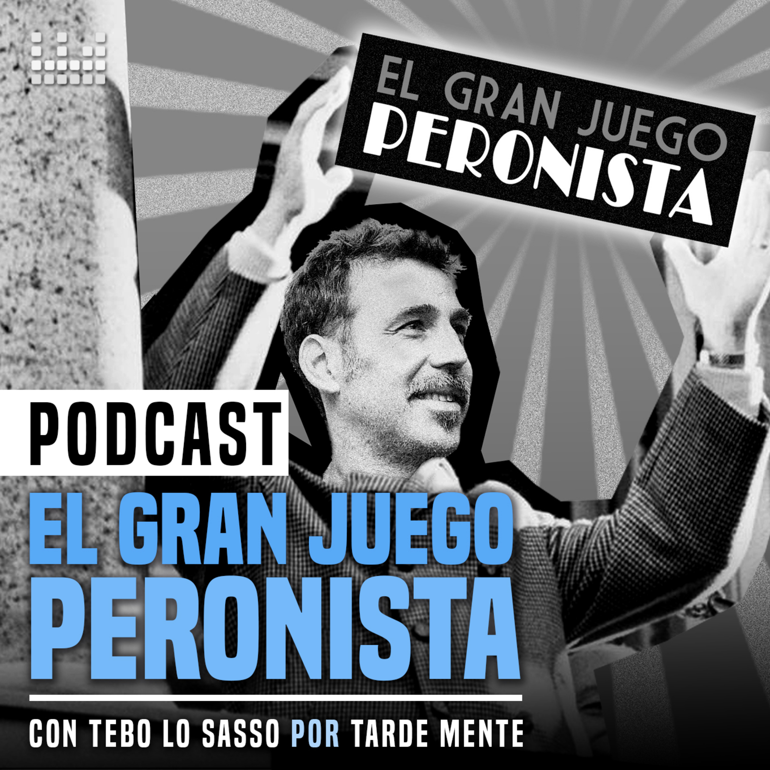 El gran Juego Peronista: Luana Pascual vs Julieta Ortega / 21 de Octubre. episode artwork