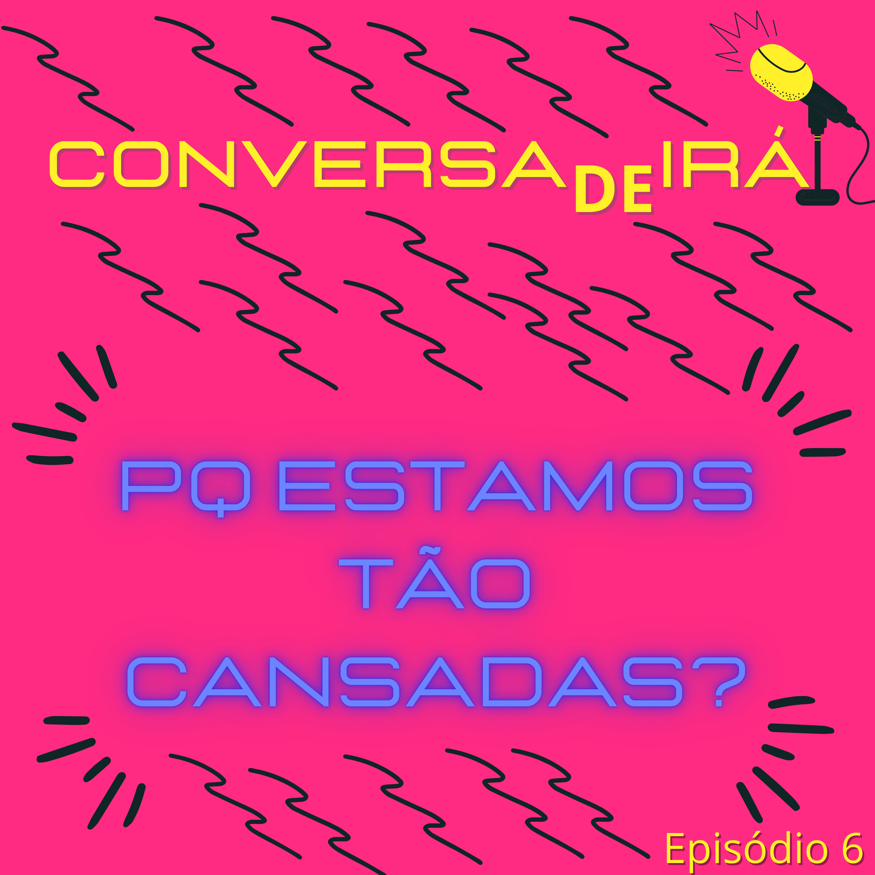ConversadeIrá Podcast