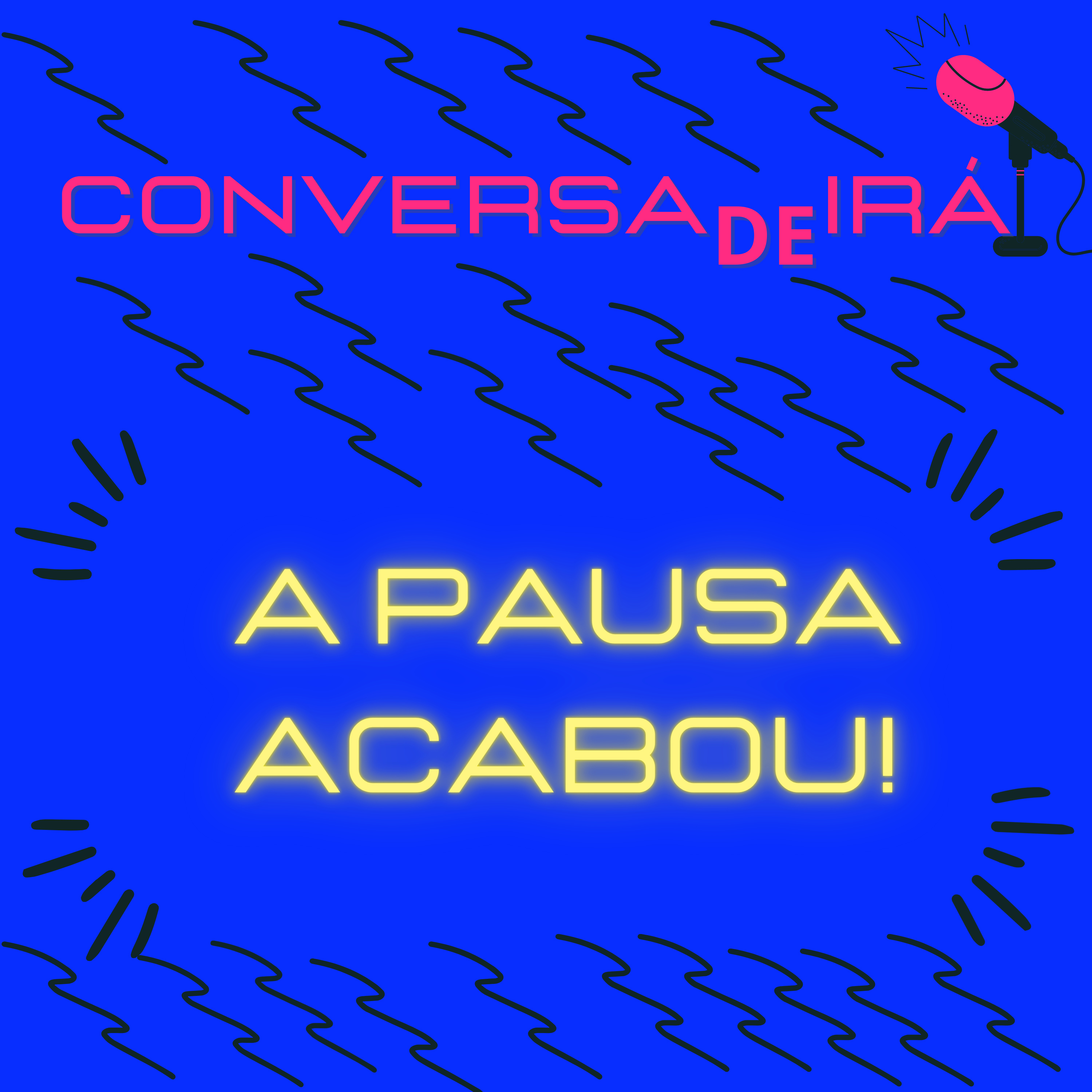 ConversadeIrá Podcast