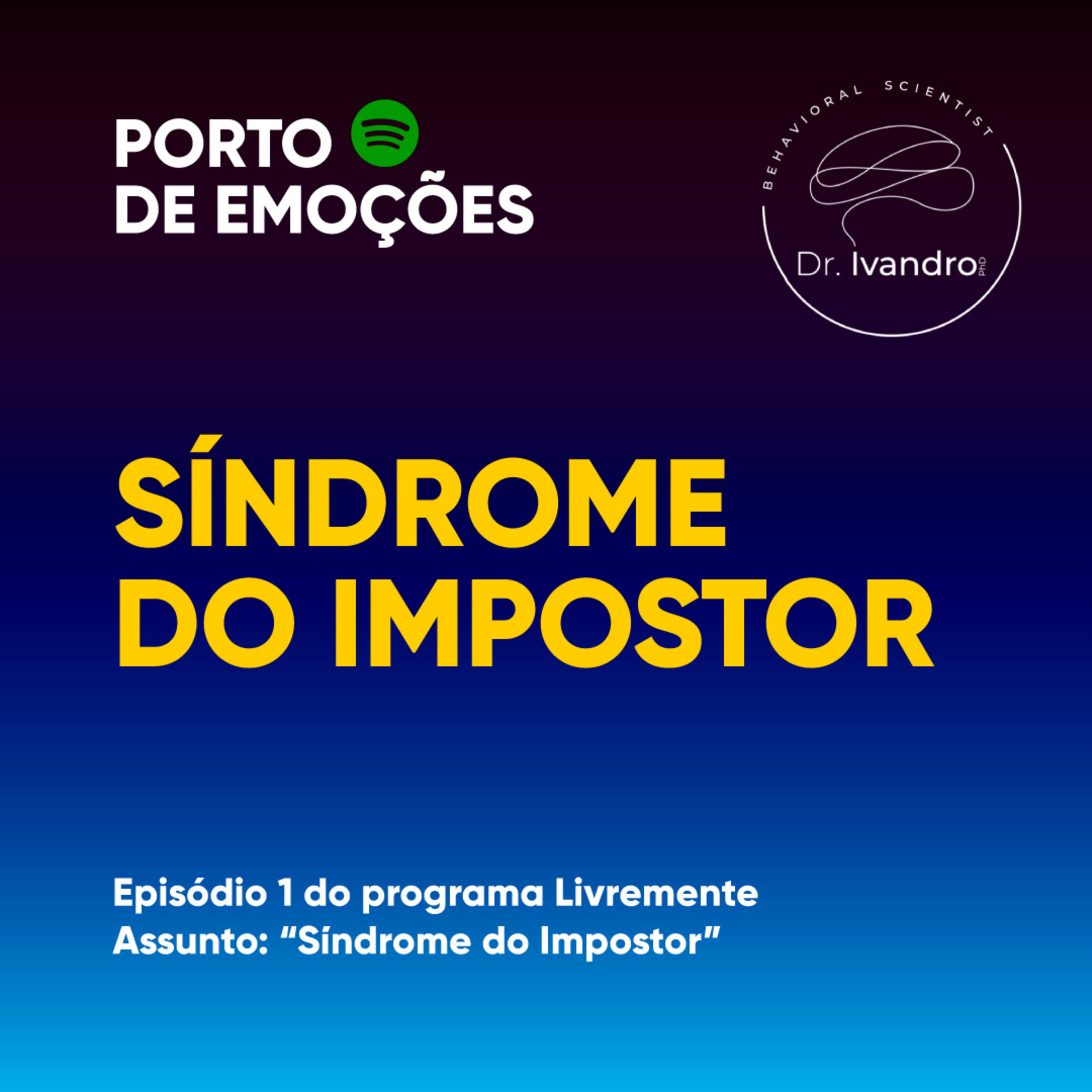 PORTO DE EMOÇÕES, by Dr. Ivandro