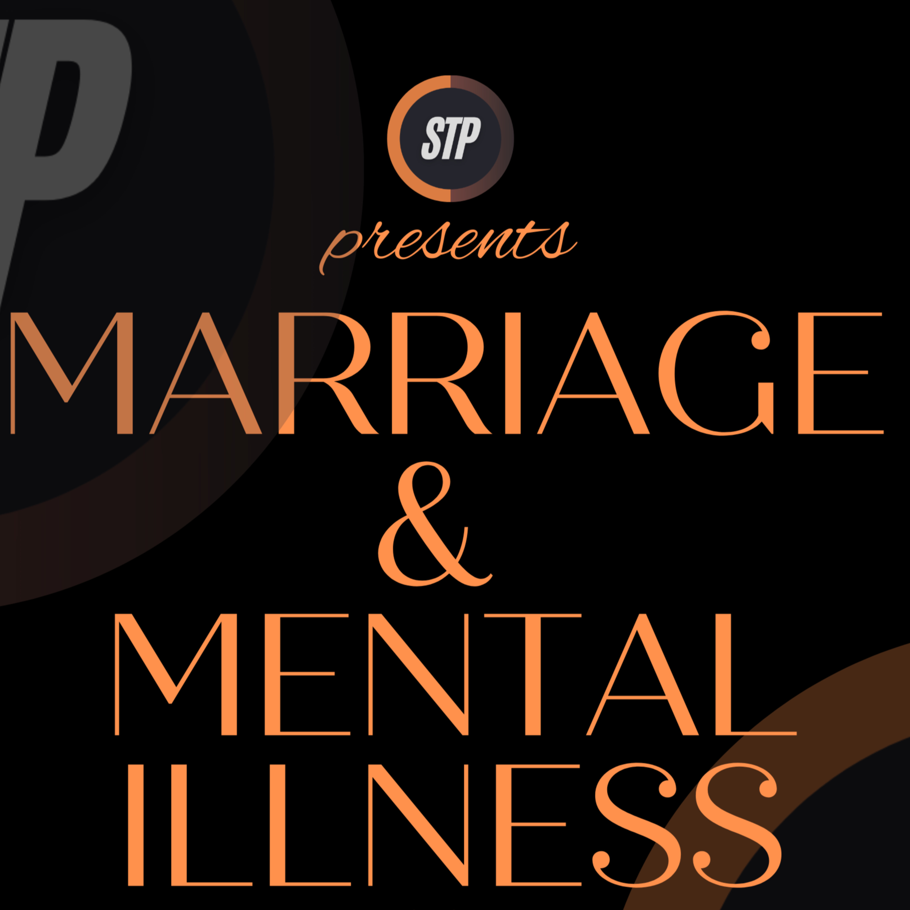 Marriage and mental illness #015 | After the Storm| Shattered - The Podcast [STP] episode artwork