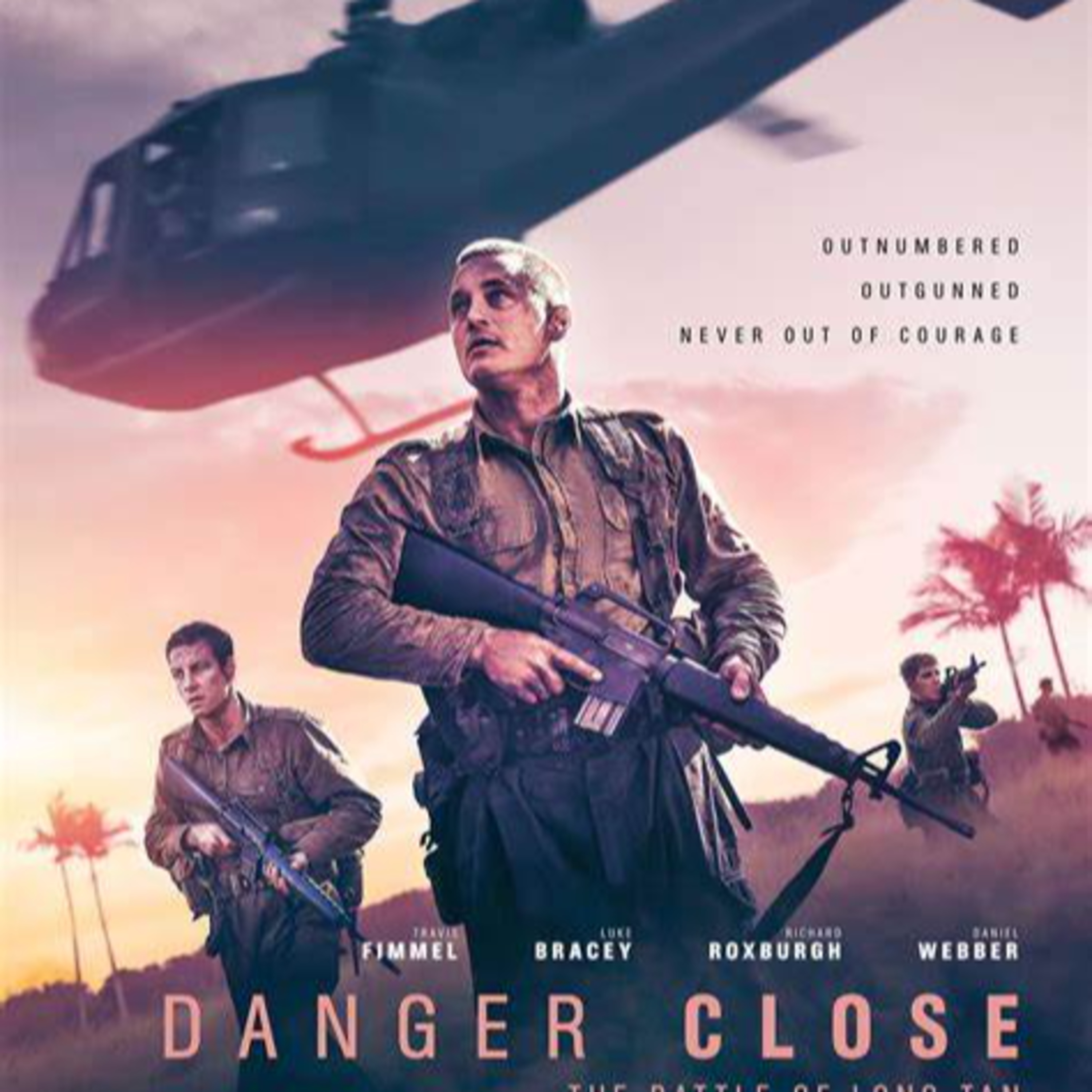 Danger Close Review | 11 war movies for 11/11 | Shattered - The Podcast [STP] episode artwork