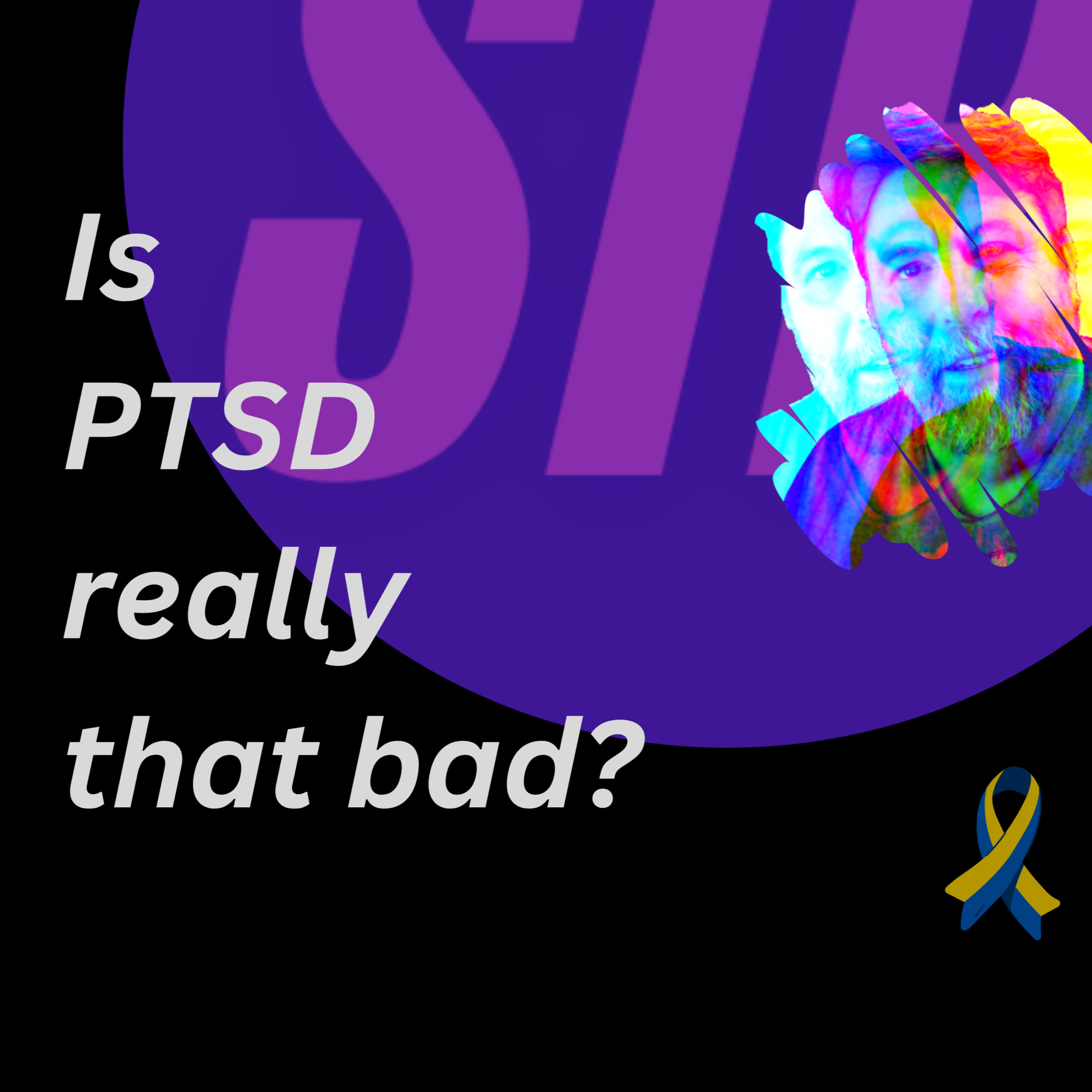 Is PTSD really that bad? | Shattered - The Podcast [STP] episode artwork
