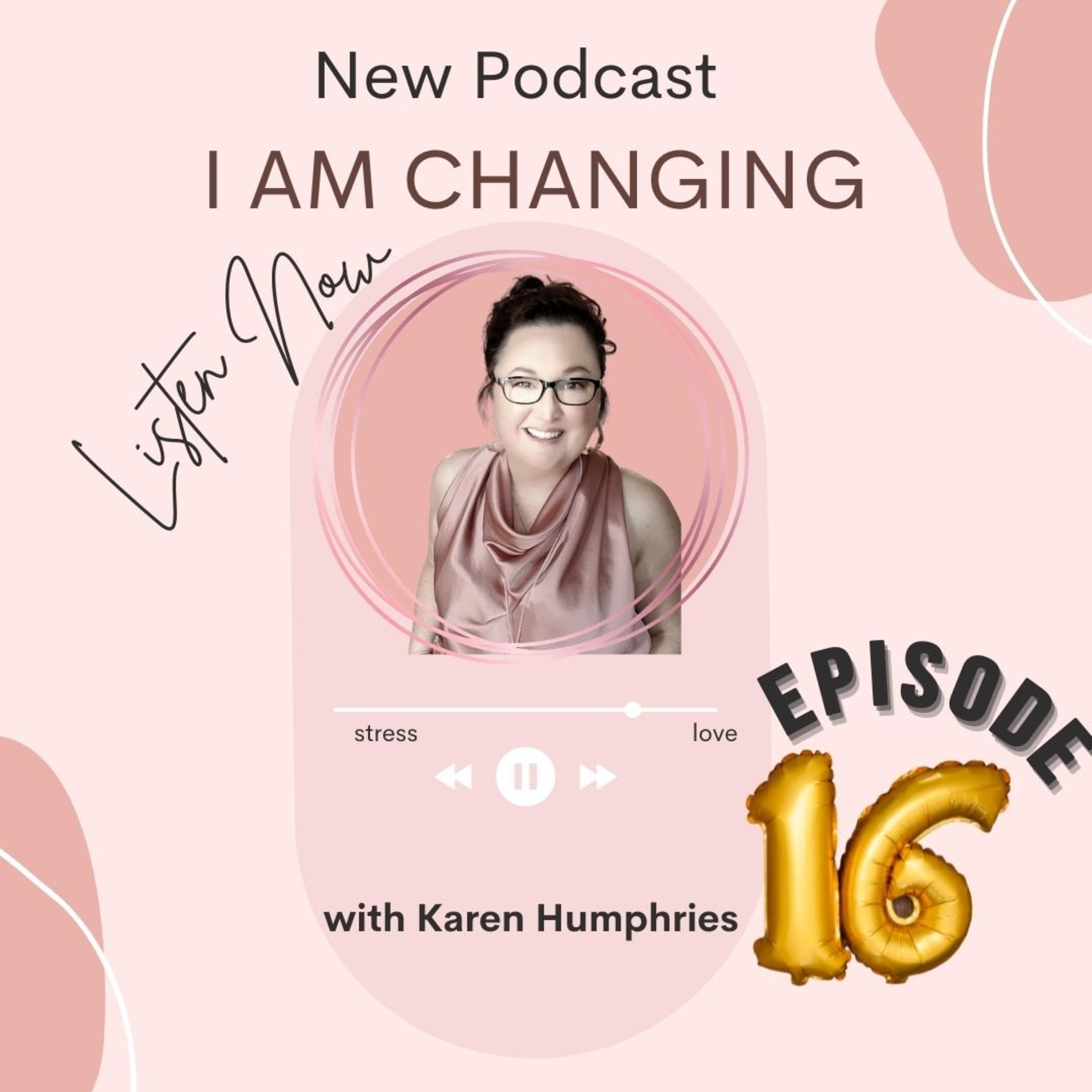 I Am Changing