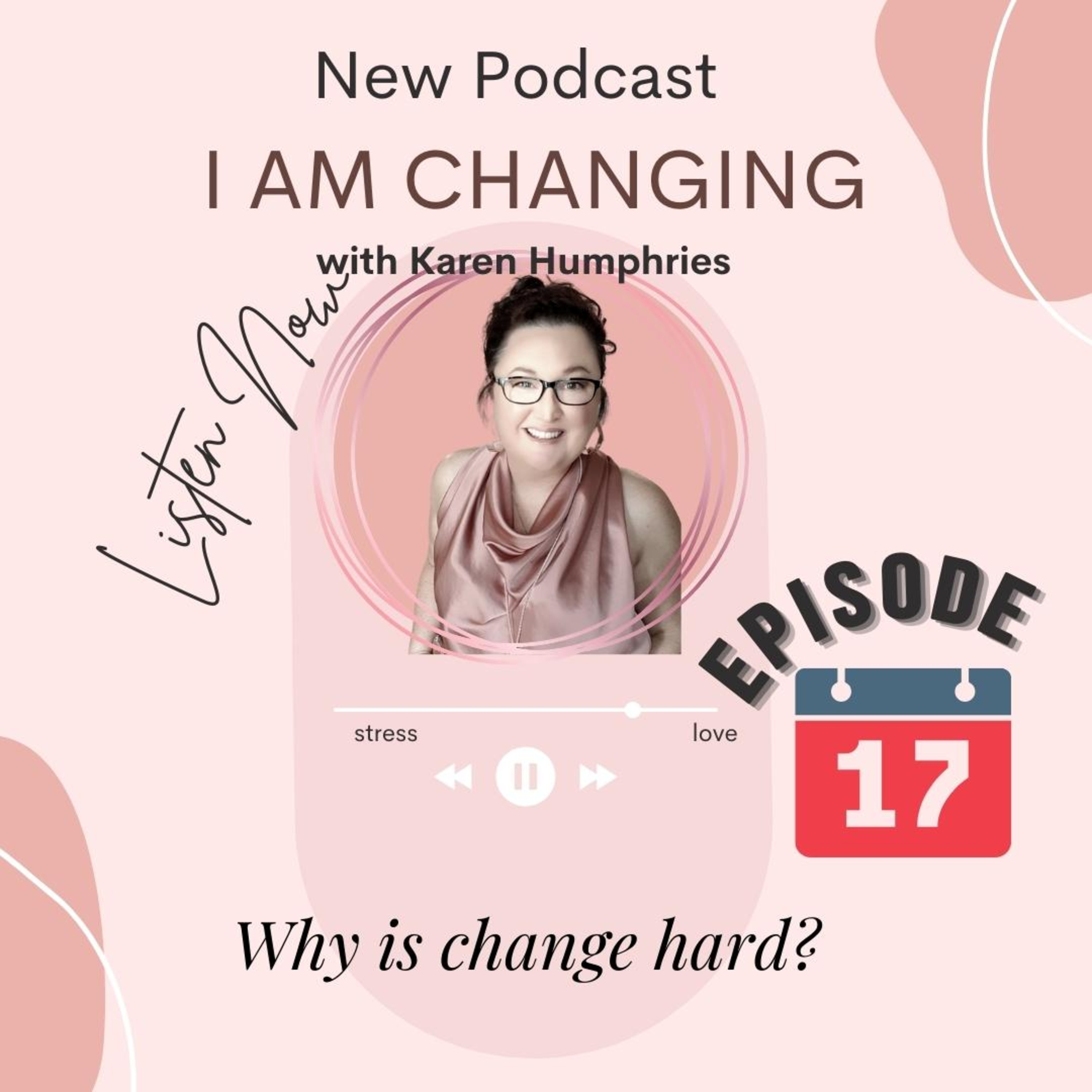I Am Changing