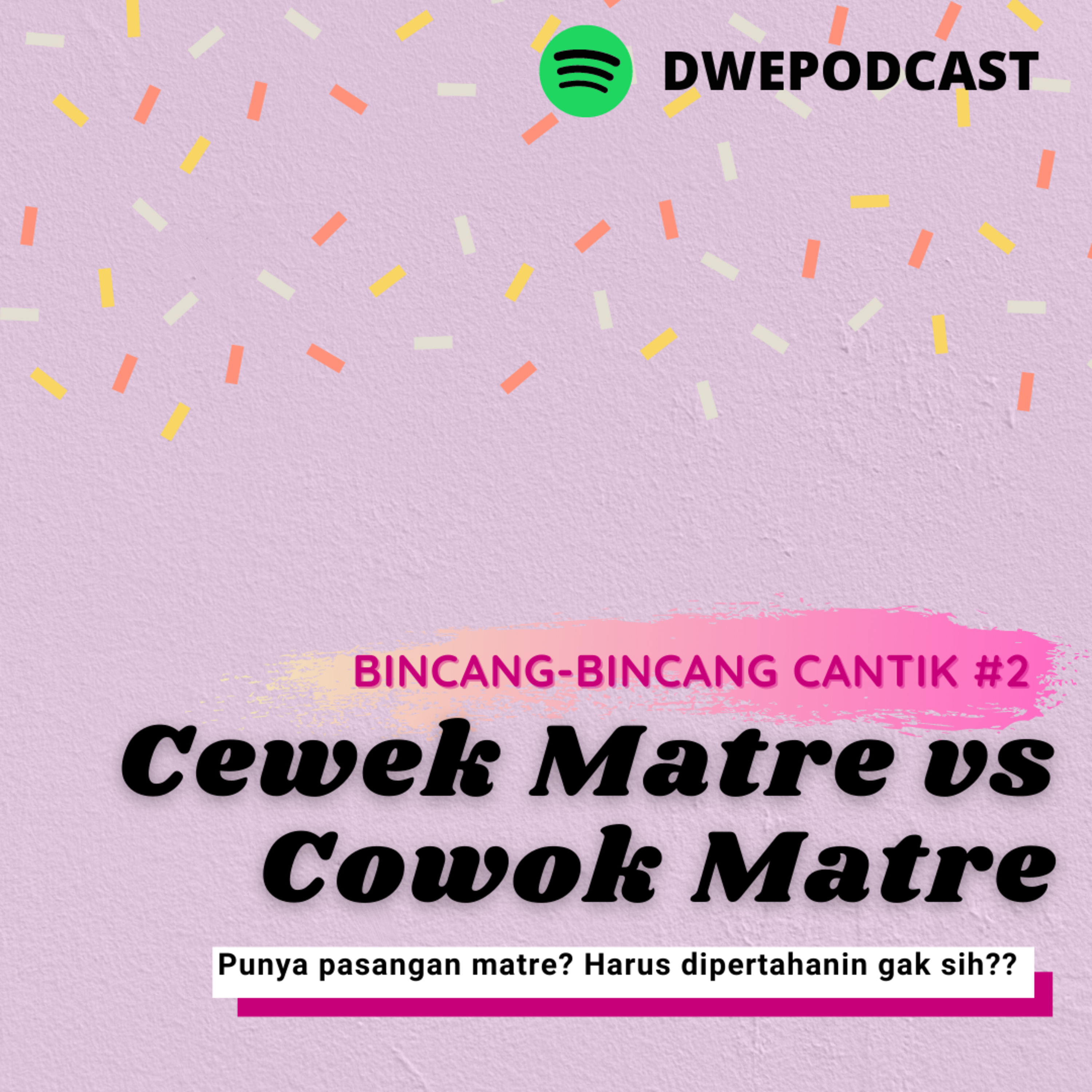 DWE PODCAST