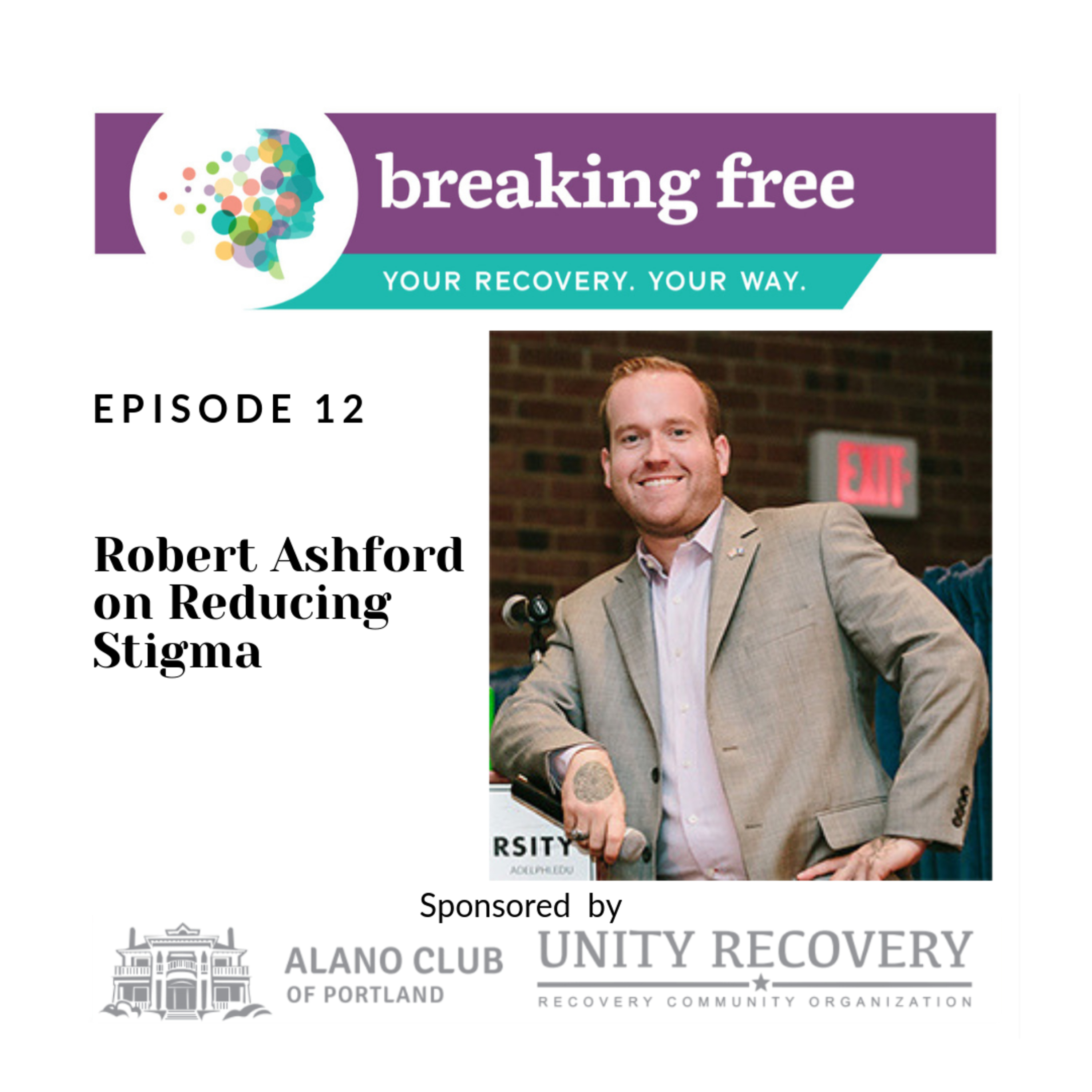 012 Robert Ashford on Reducing Stigma