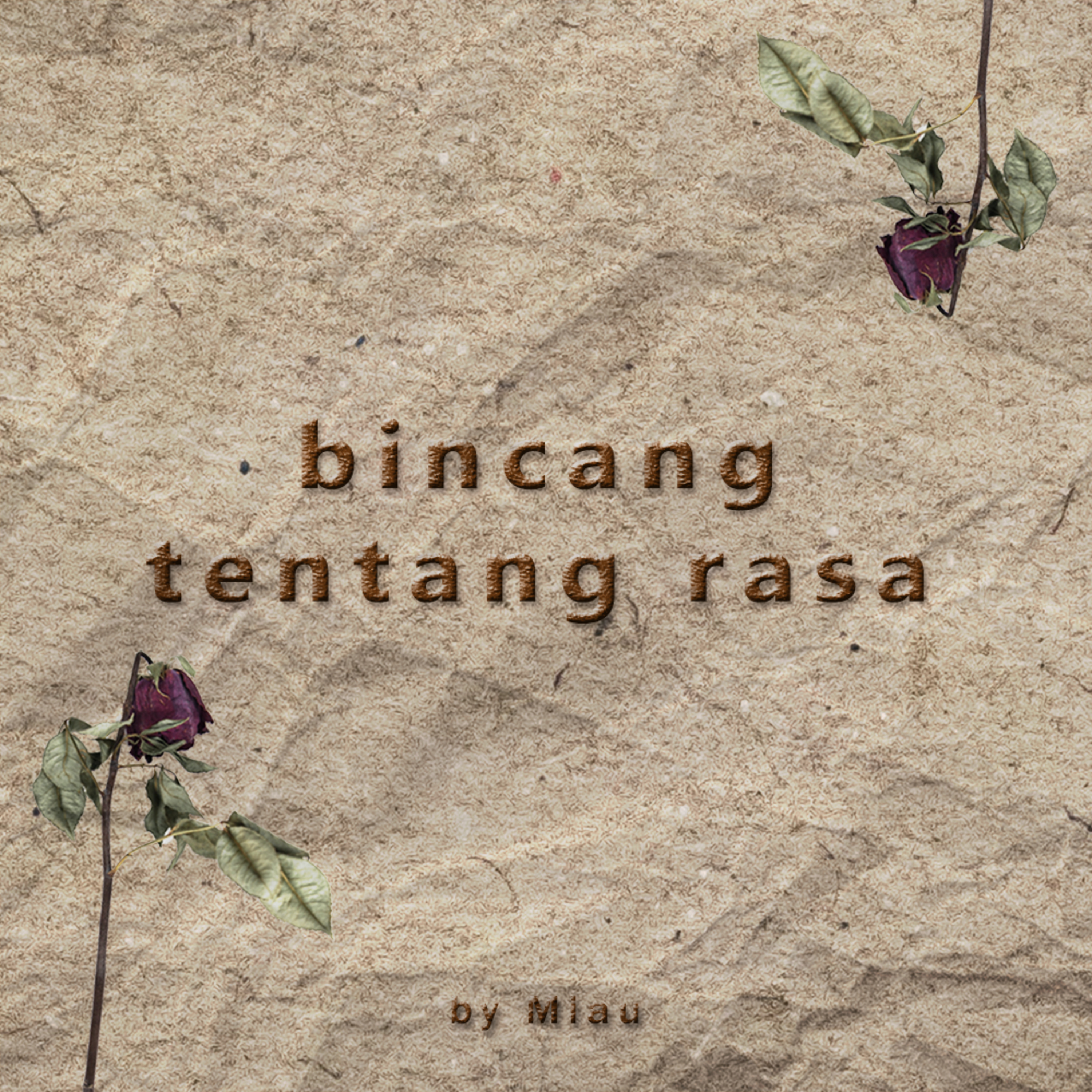 Rasa dan Cerita Usang