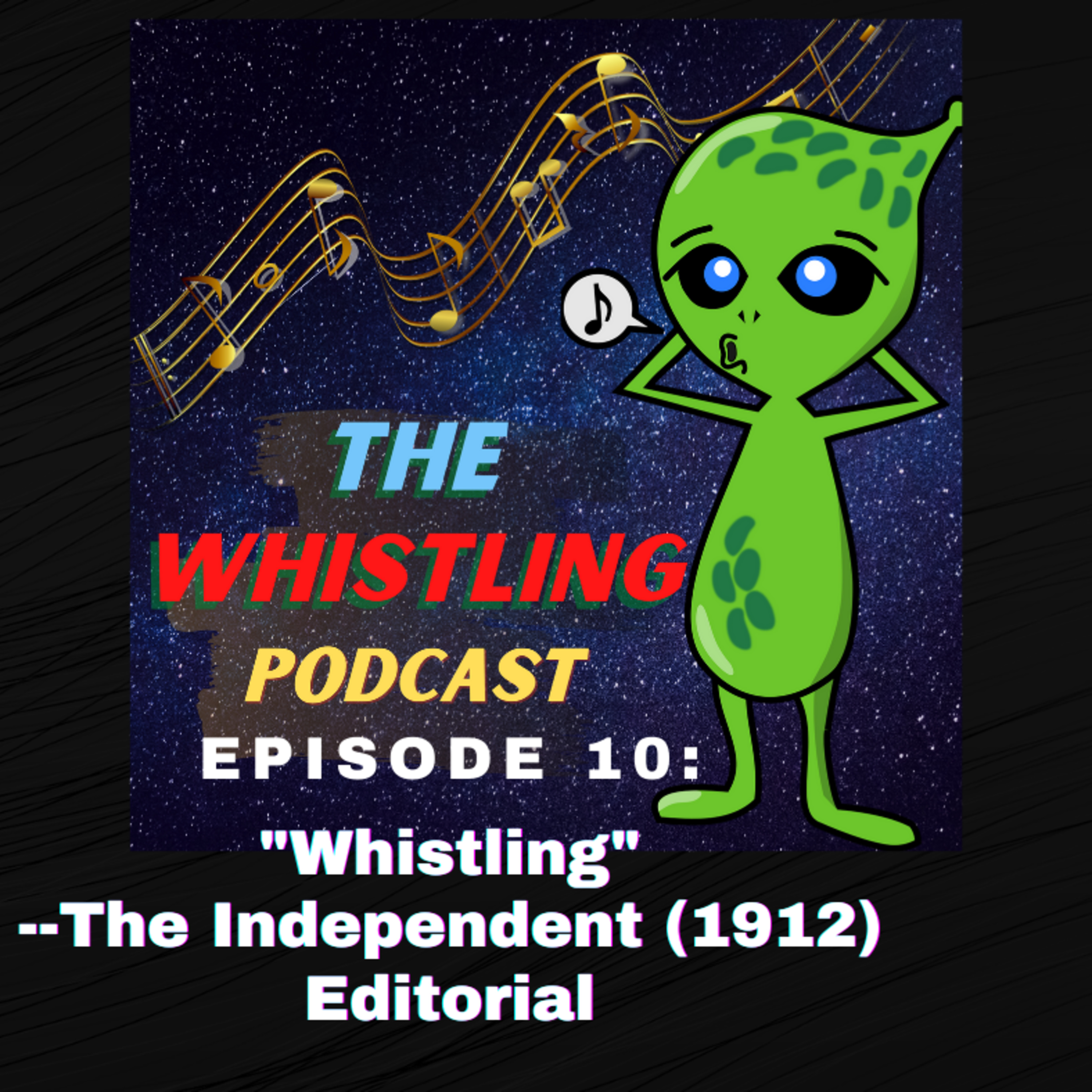 The Whistling Podcast