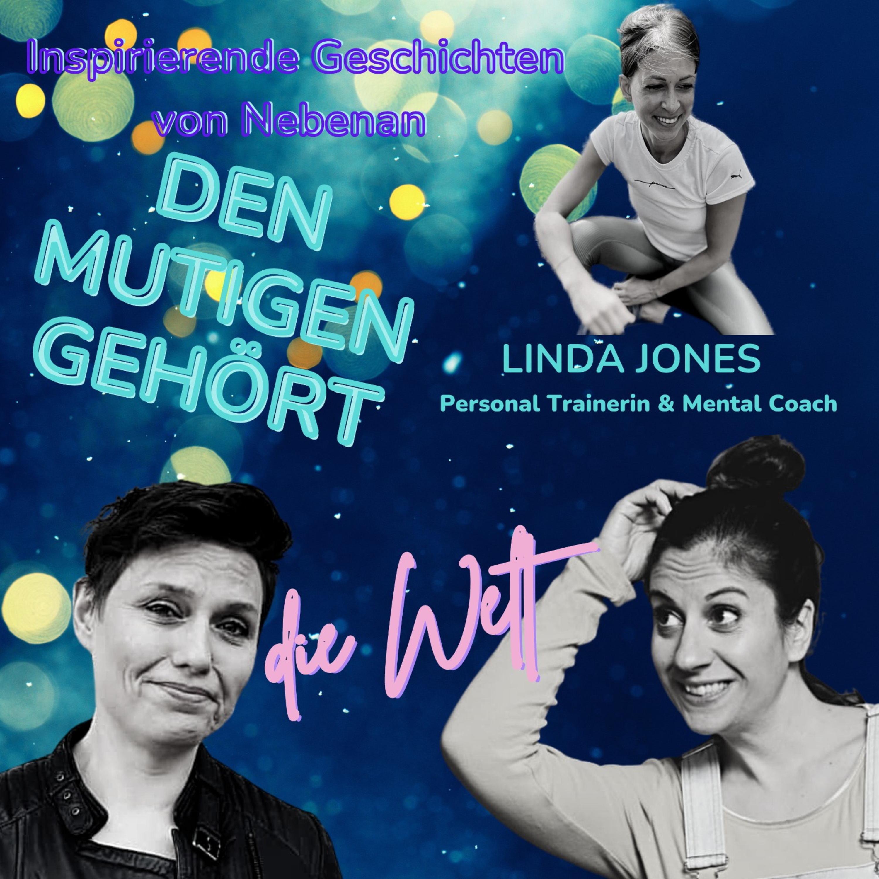 Den Mutigen gehört die Welt