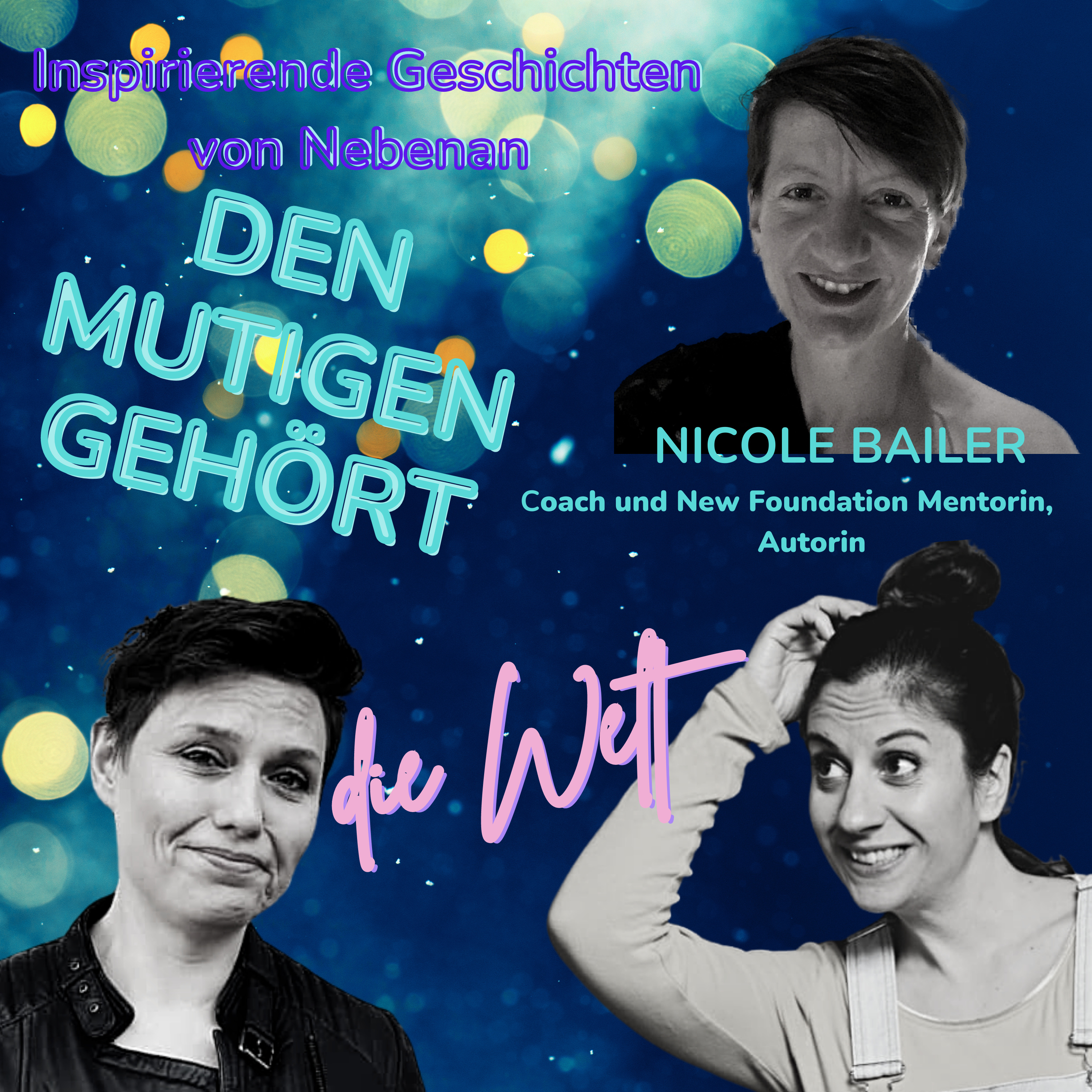 Den Mutigen gehört die Welt