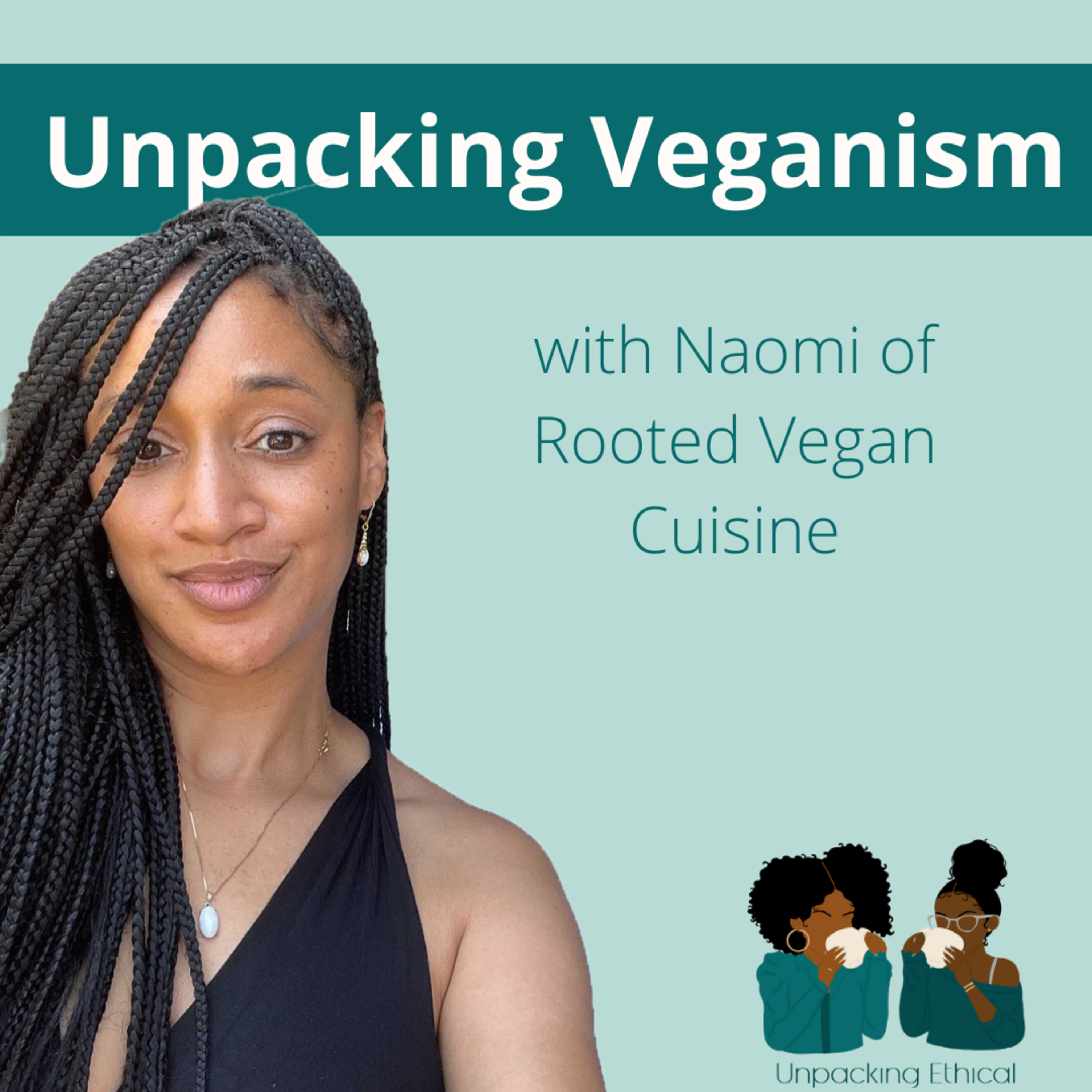 Unpacking Veganism episode artwork
