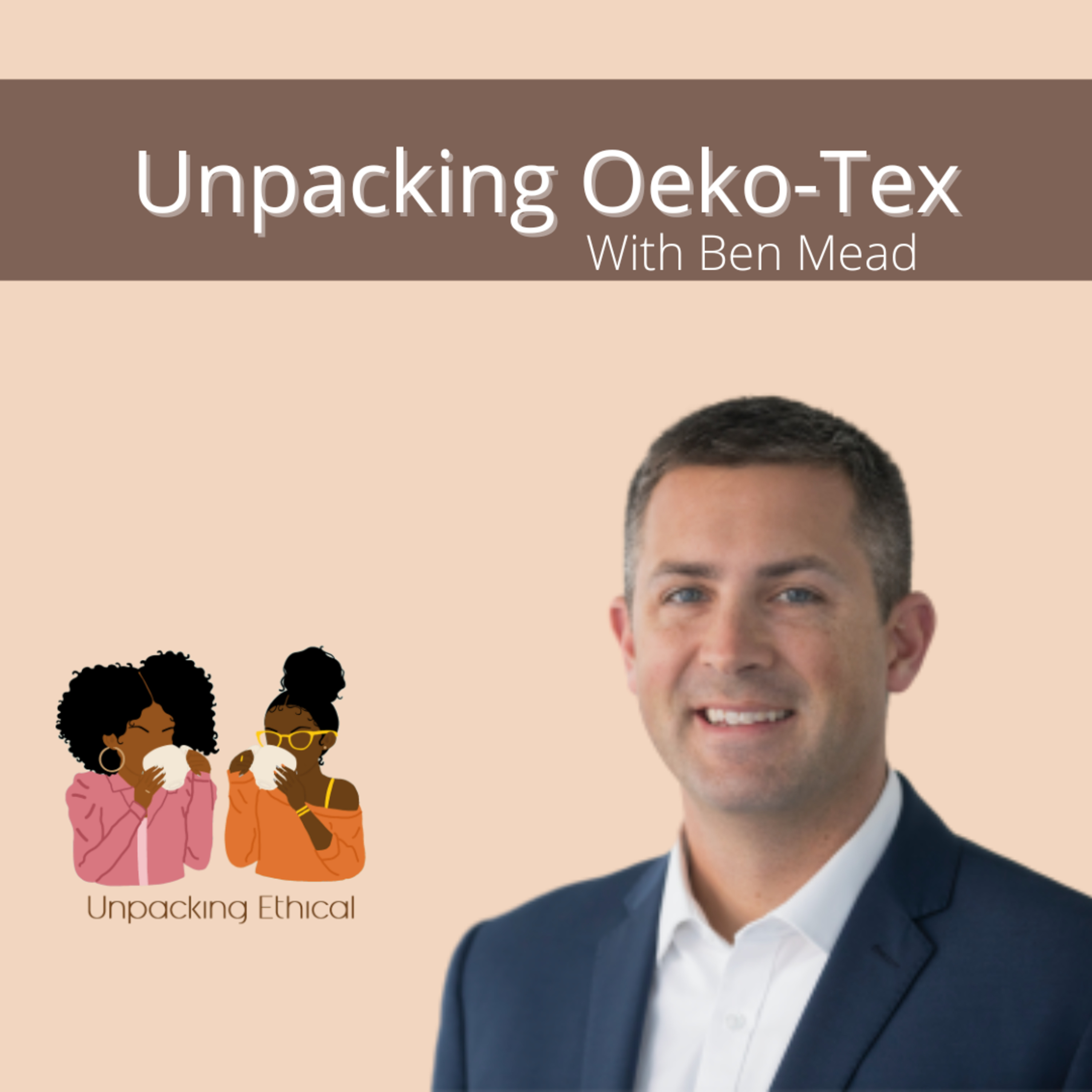 Unpacking Oeko-Tex episode artwork