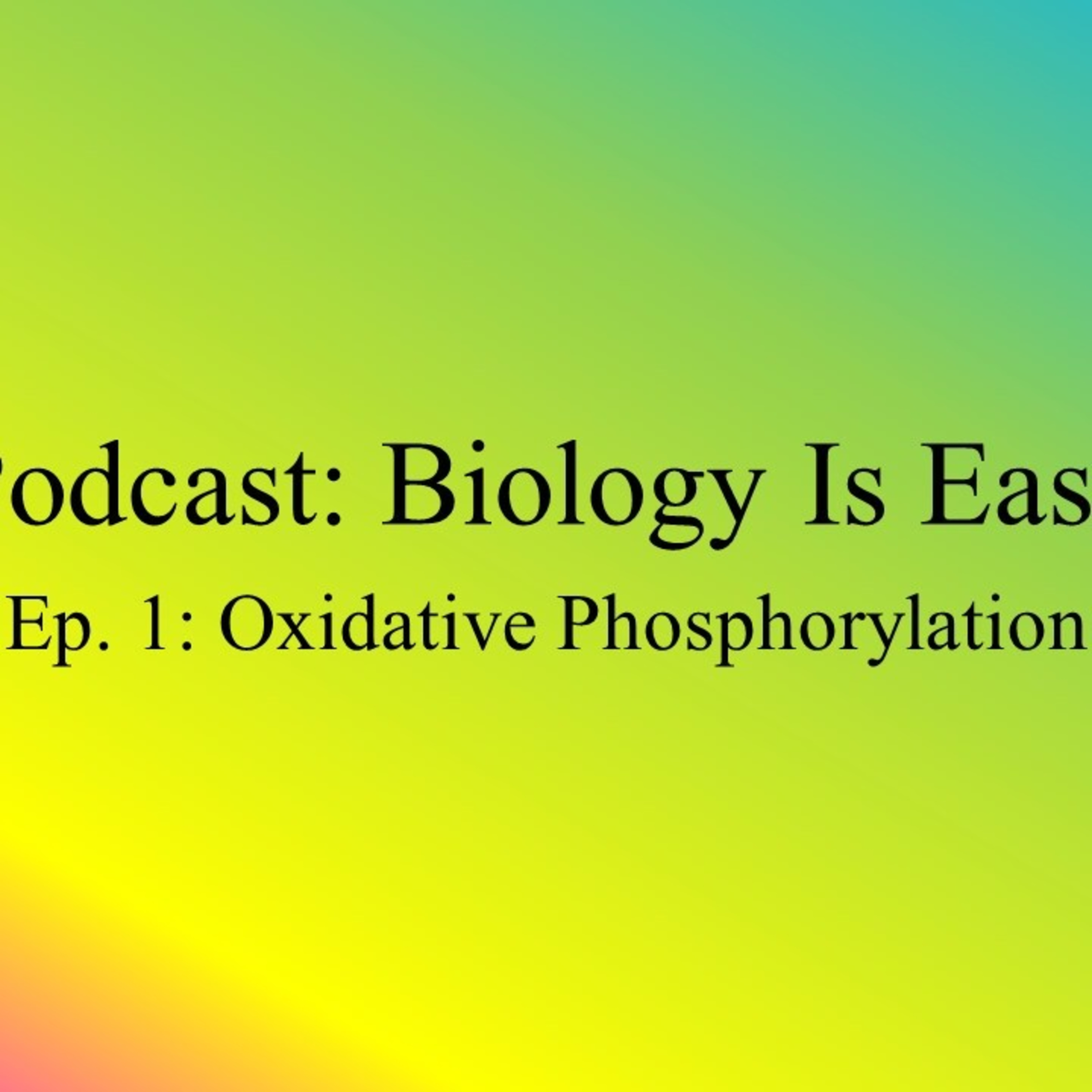 Oxidative phosphorylation episode artwork