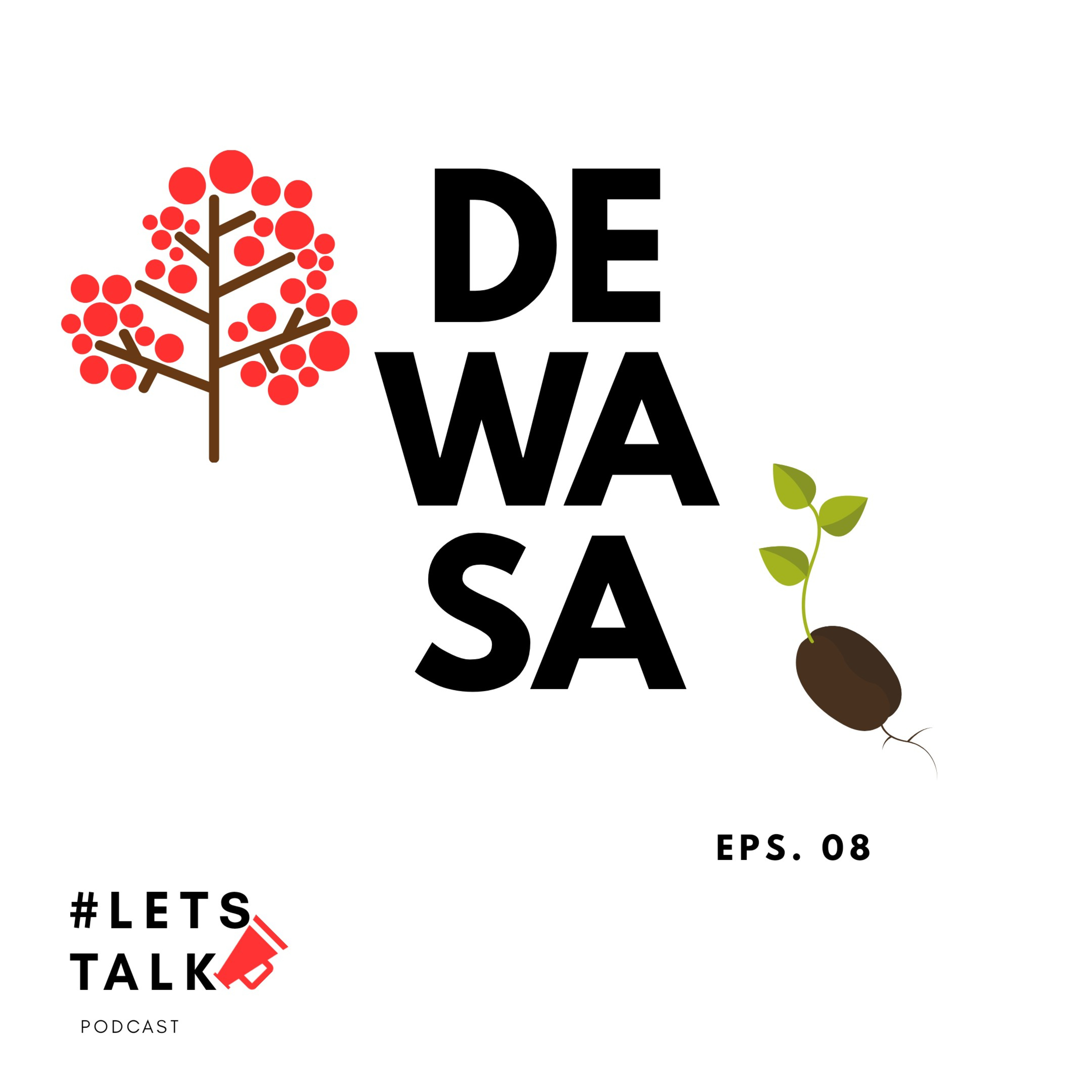 Eps. 08 || DEWASA episode artwork