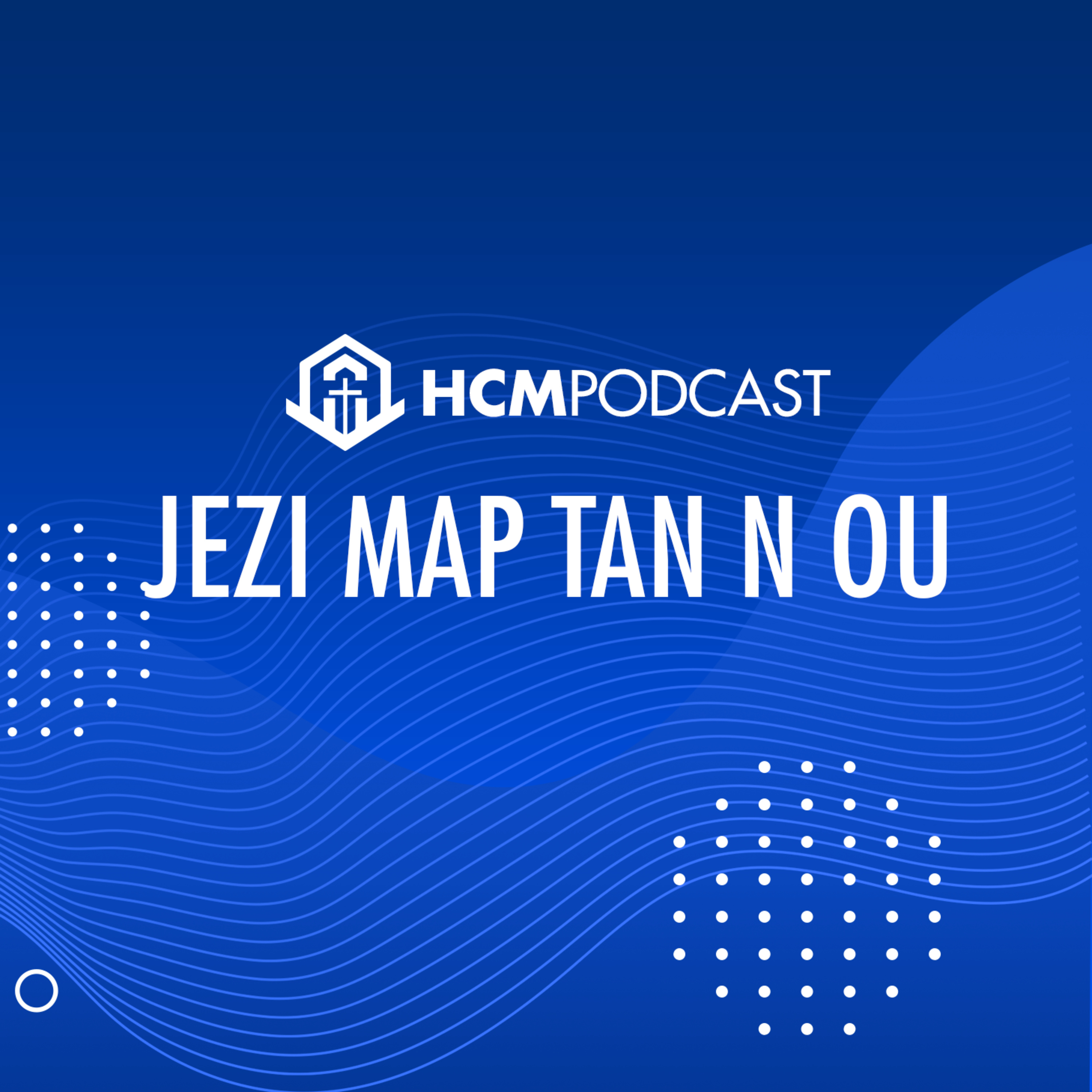 HCM Podcast