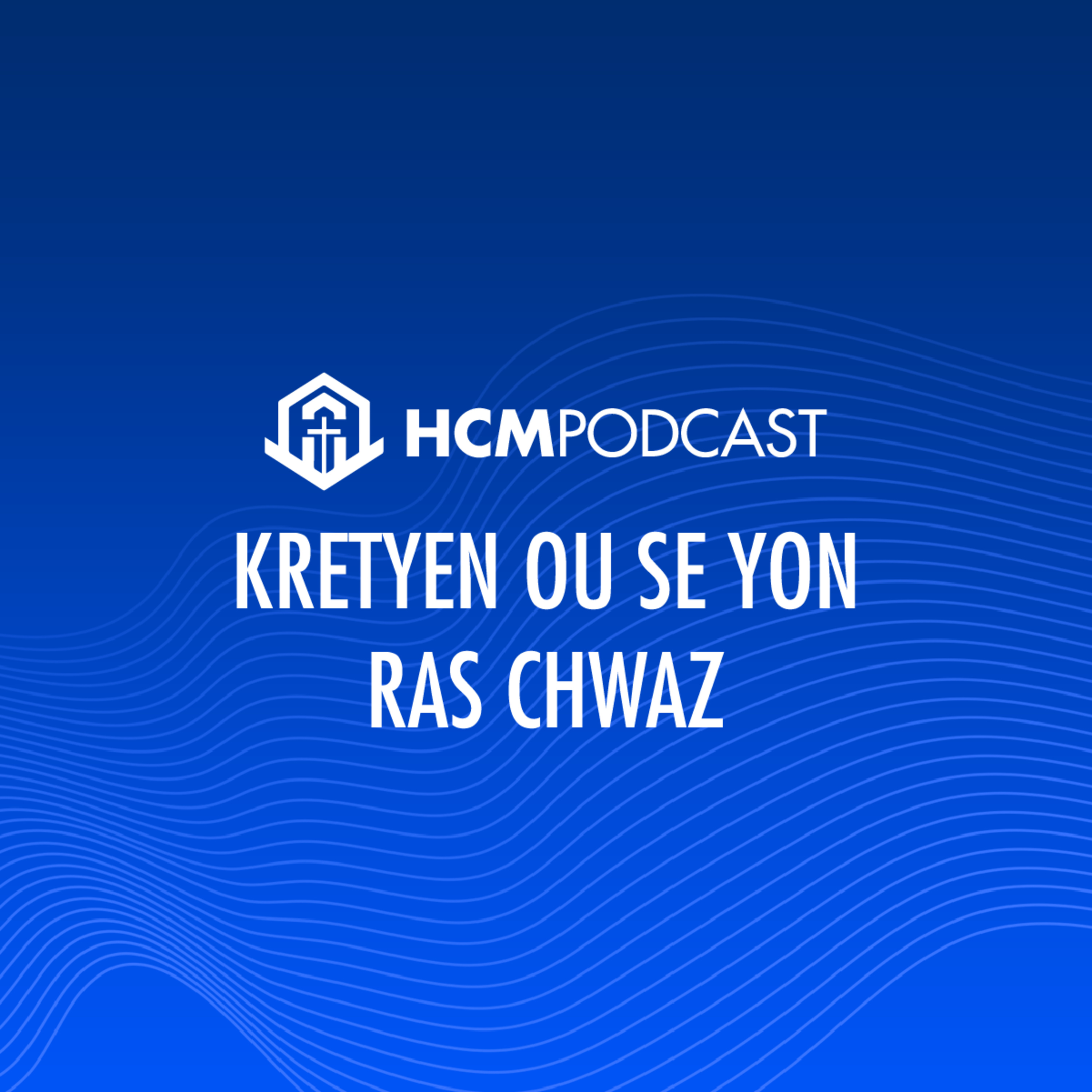 HCM Podcast