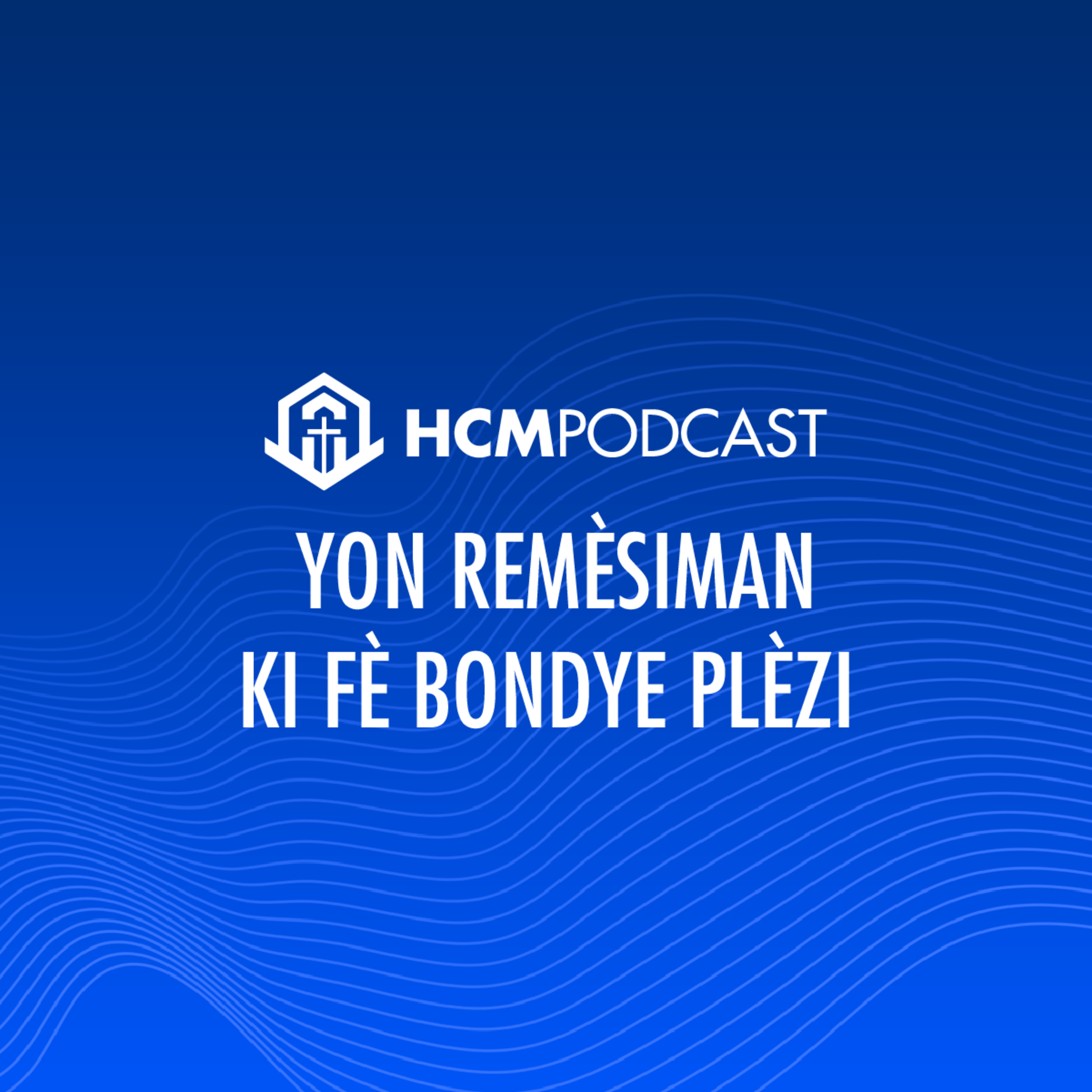 HCM Podcast