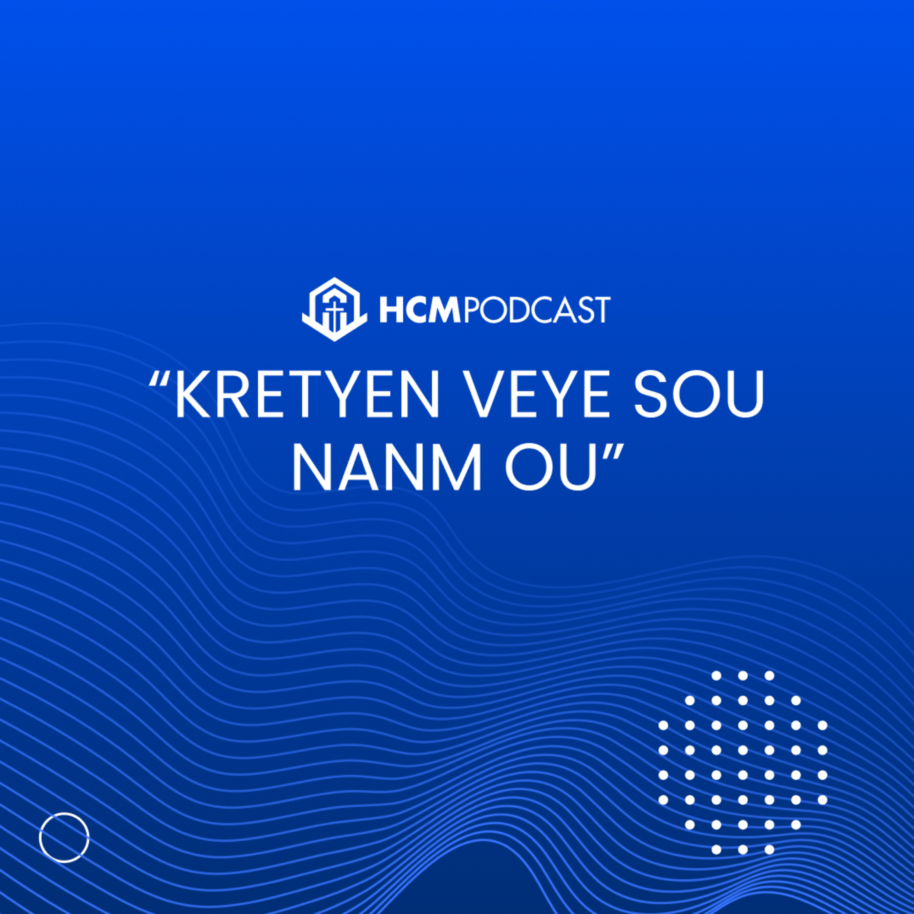 HCM Podcast