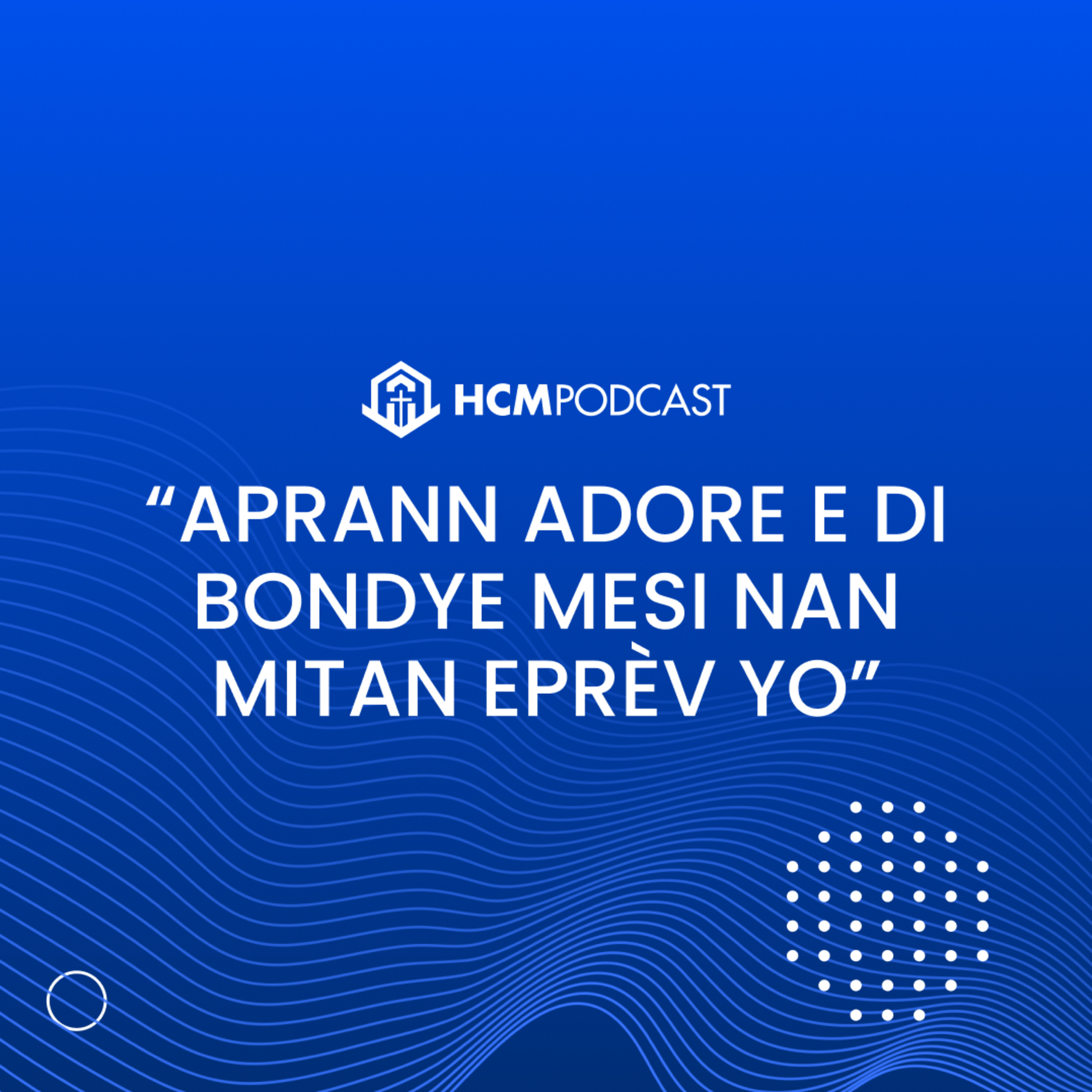 HCM Podcast