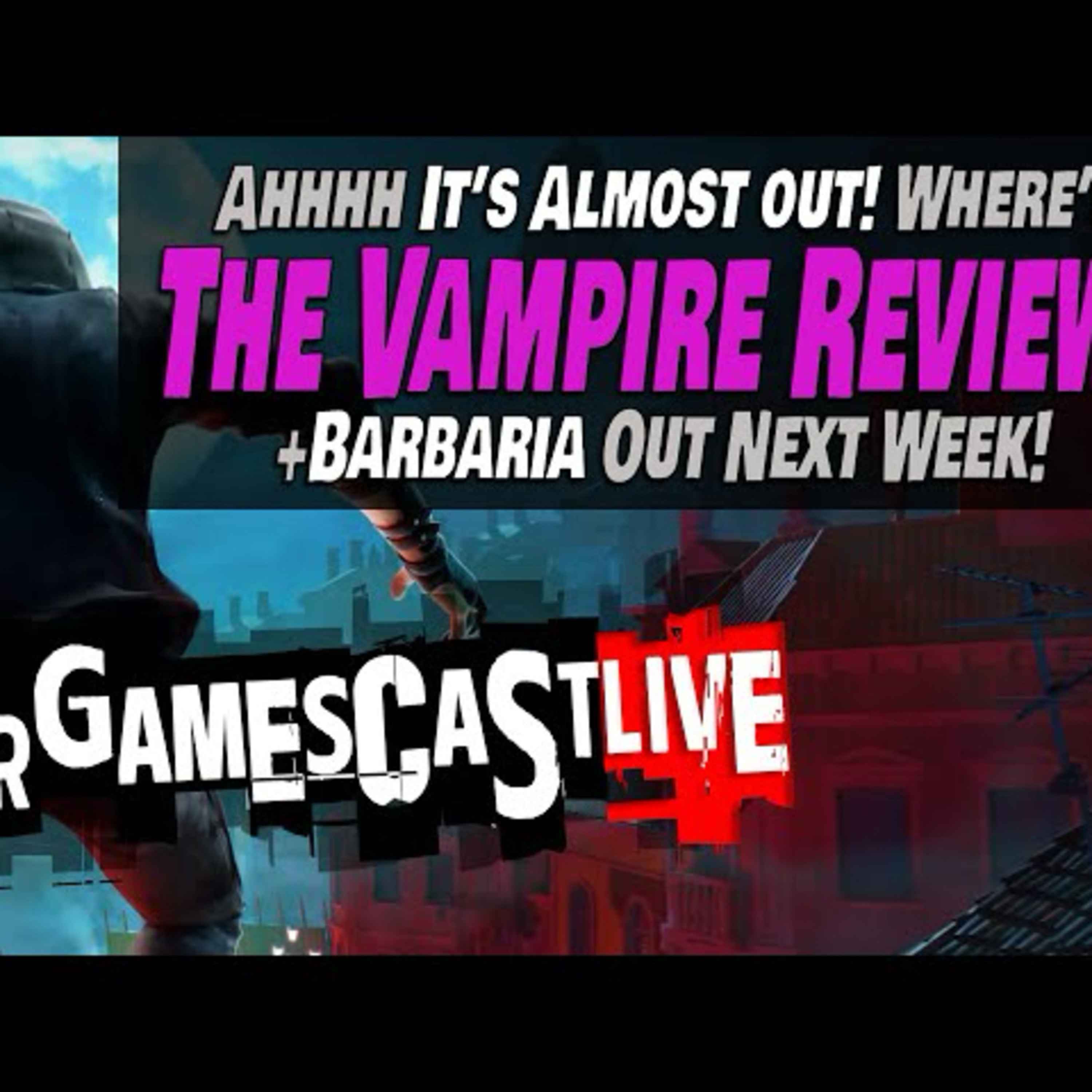 Where's the Vampire: The Masquerade - Justice Review?!?! | PSVR2 GAMESCAST LIVE