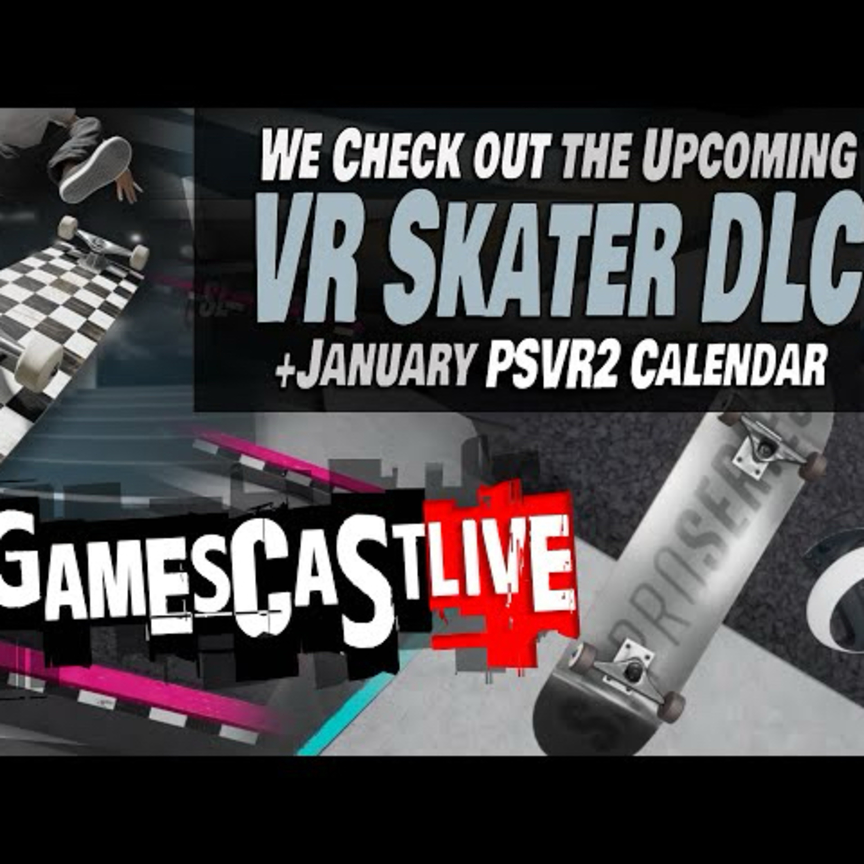 Checking out the Pro Series VR Skater DLC | What's New for PSVR2 in January? | PSVR2 GAMESCAST LIVE