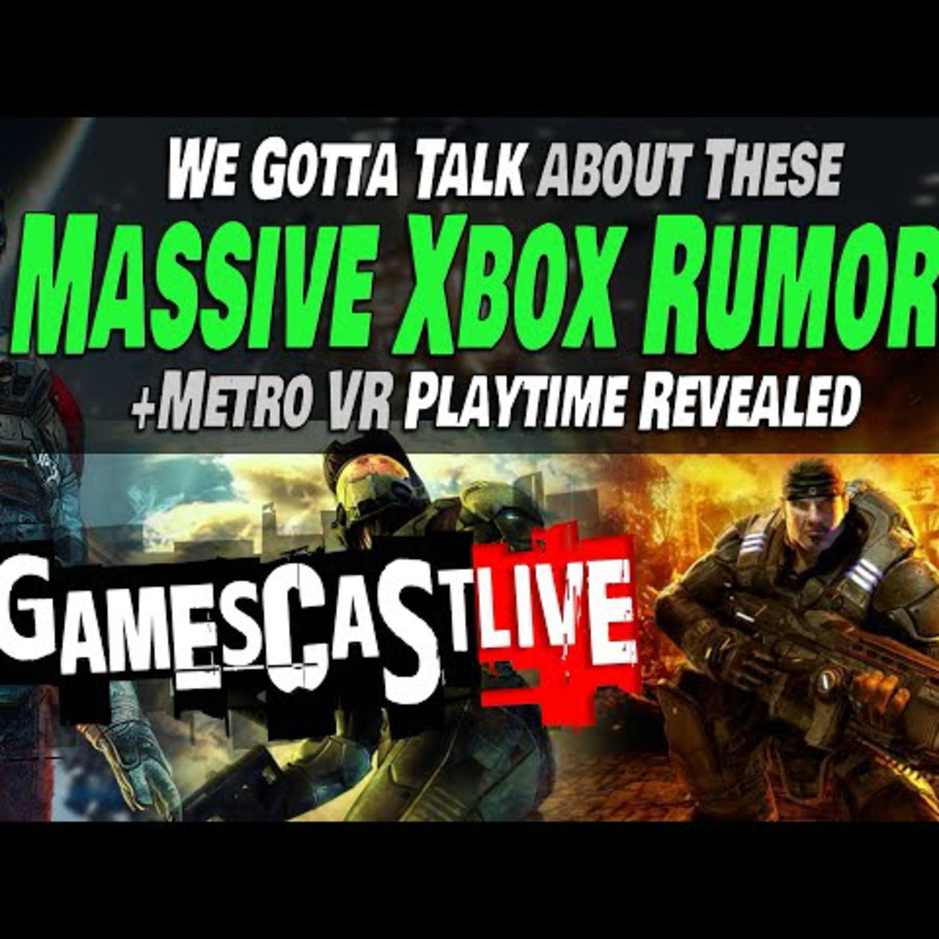 These Xbox Rumors are Insane | Metro VR Length Revealed | PSVR2 GAMESCAST LIVE