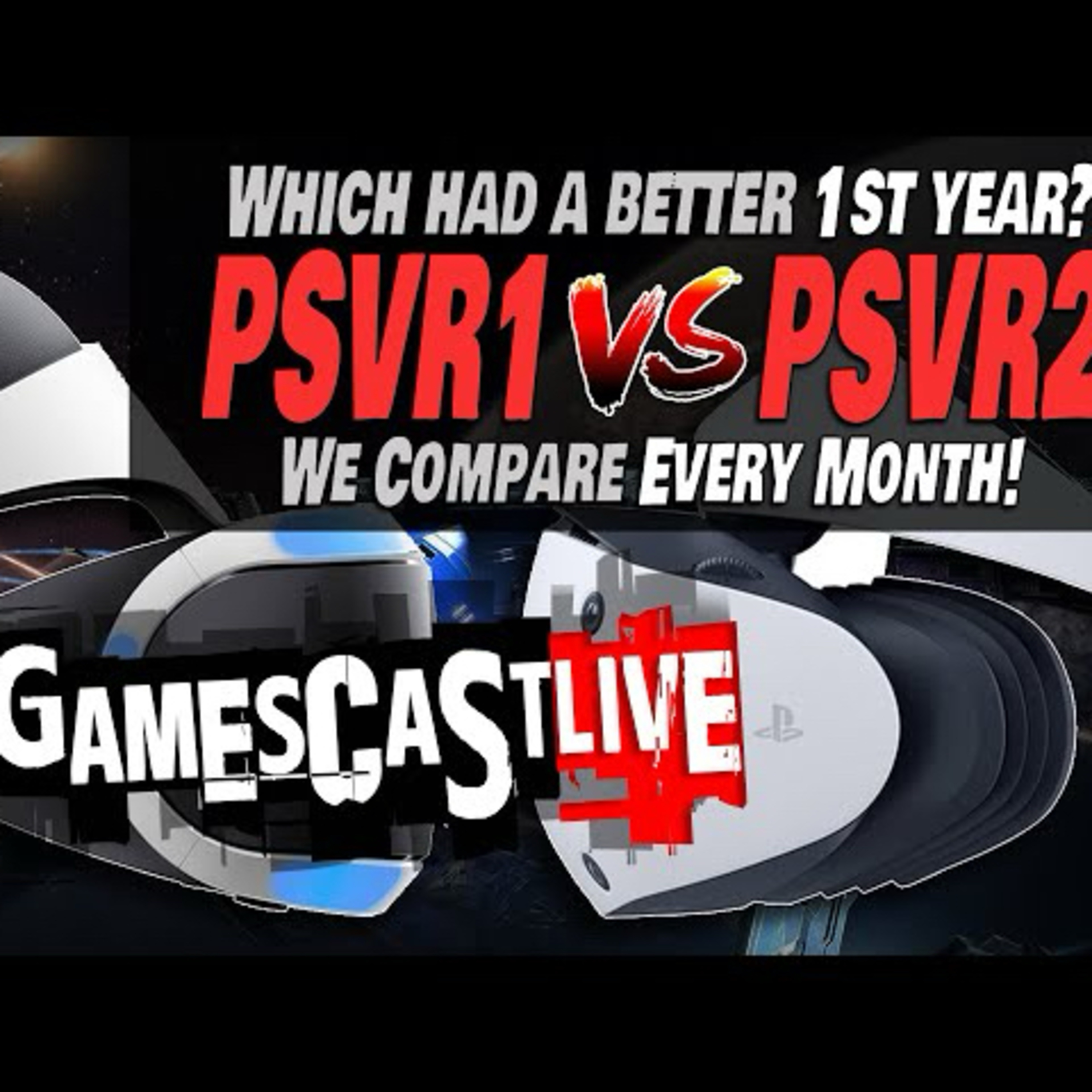 Which had the Better First Year - PSVR1 or PSVR2? | We Compare EVERY MONTH | PSVR2 GAMESCAST LIVE