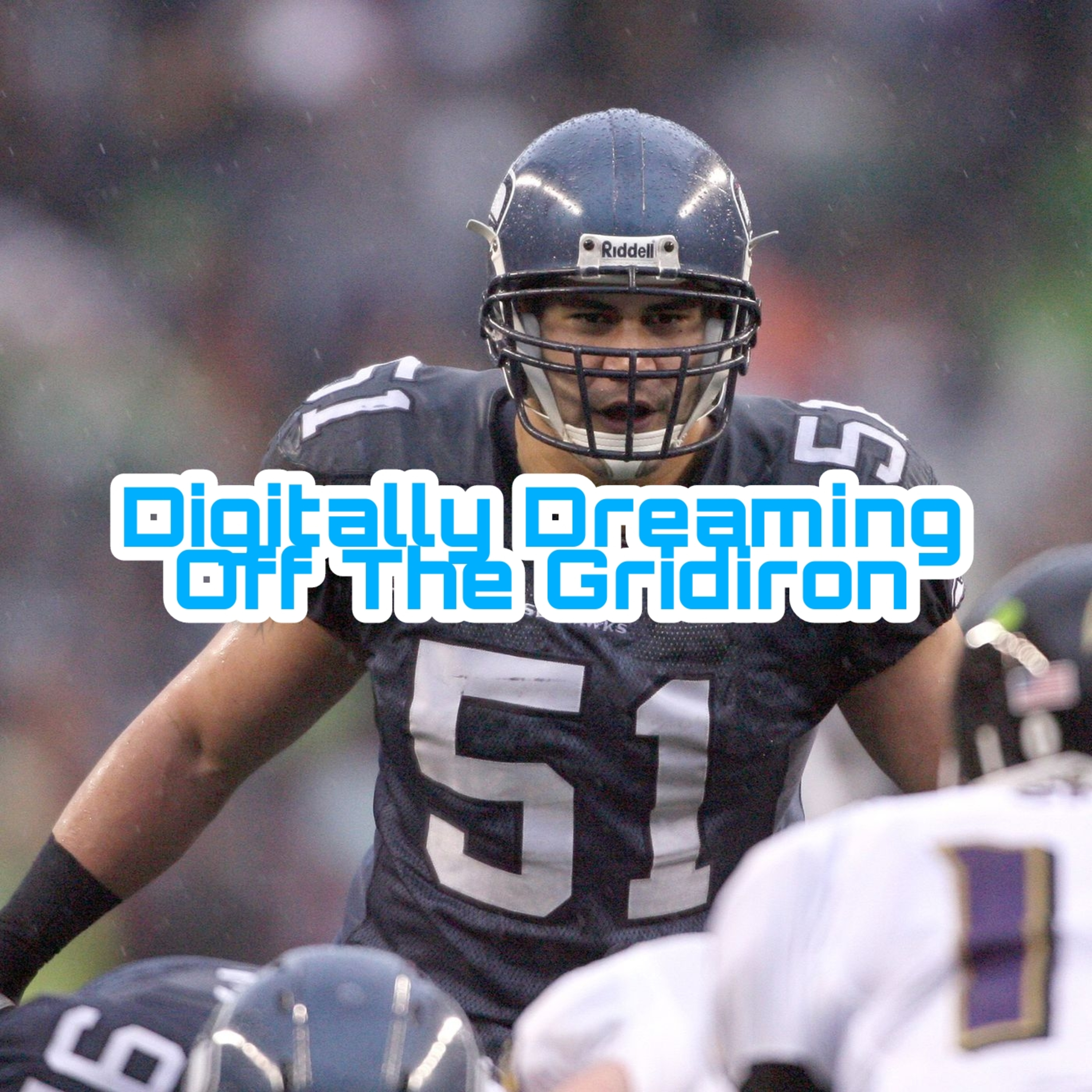 Digitally Dreaming Off The Gridiron Podcast