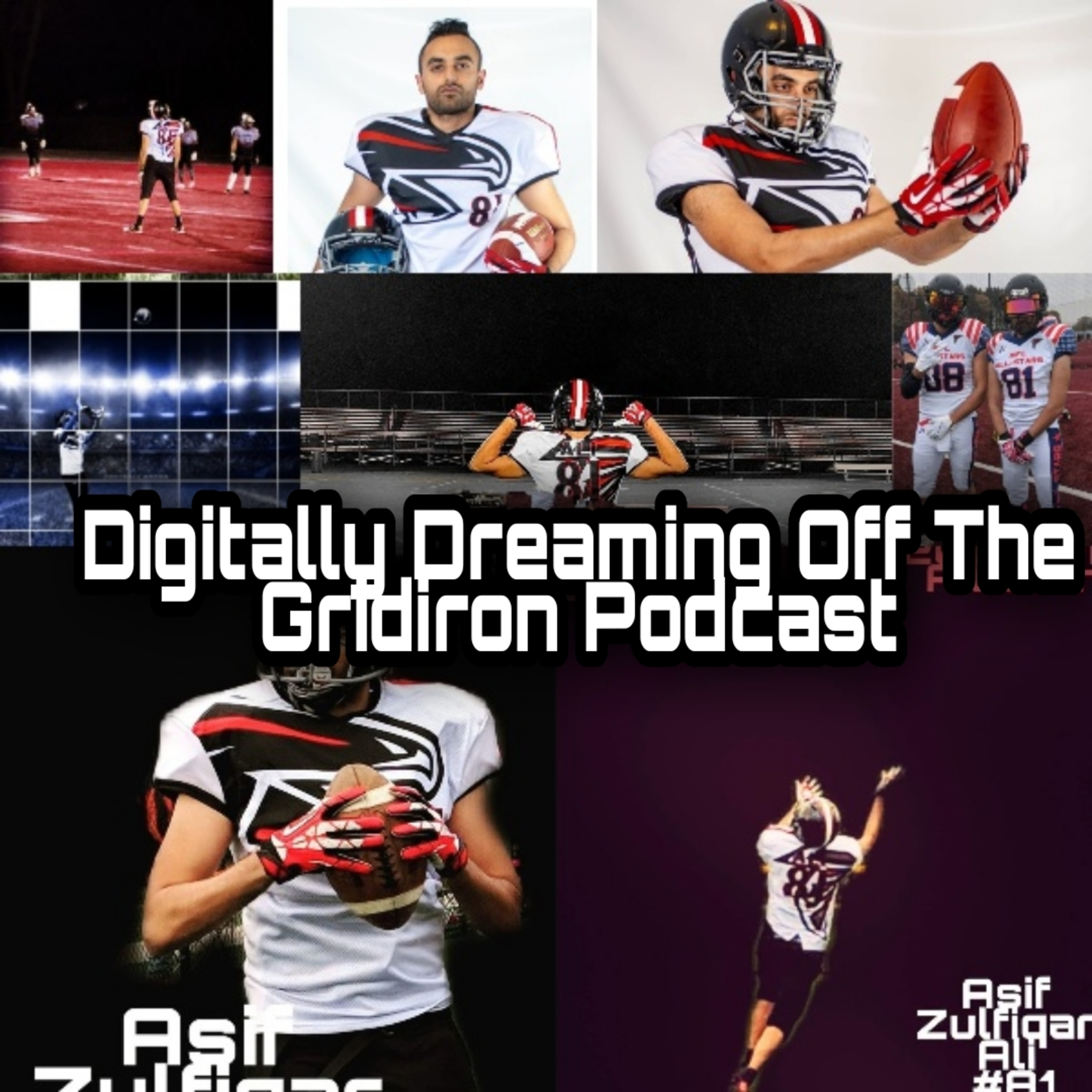 Digitally Dreaming Off The Gridiron Podcast