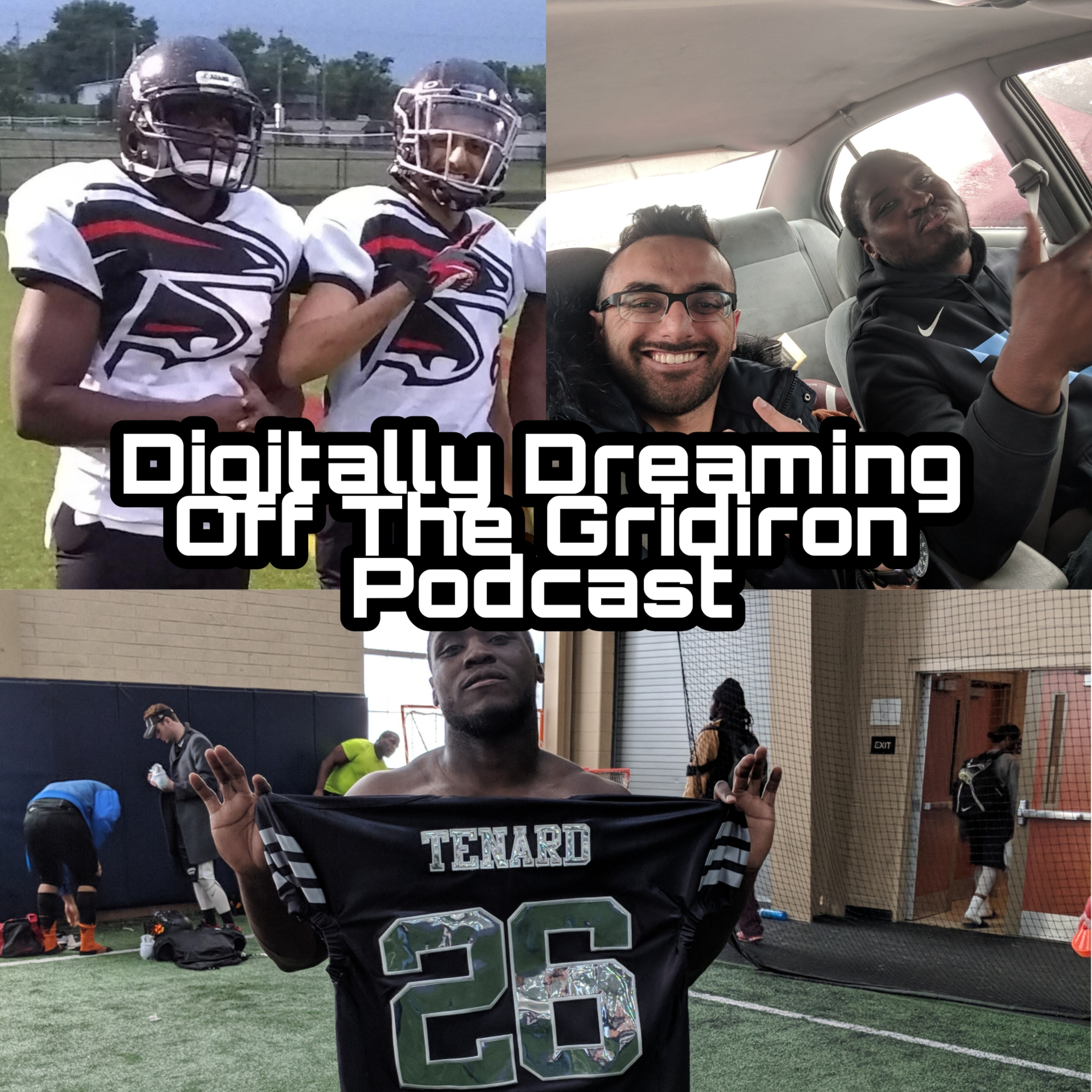Digitally Dreaming Off The Gridiron Podcast