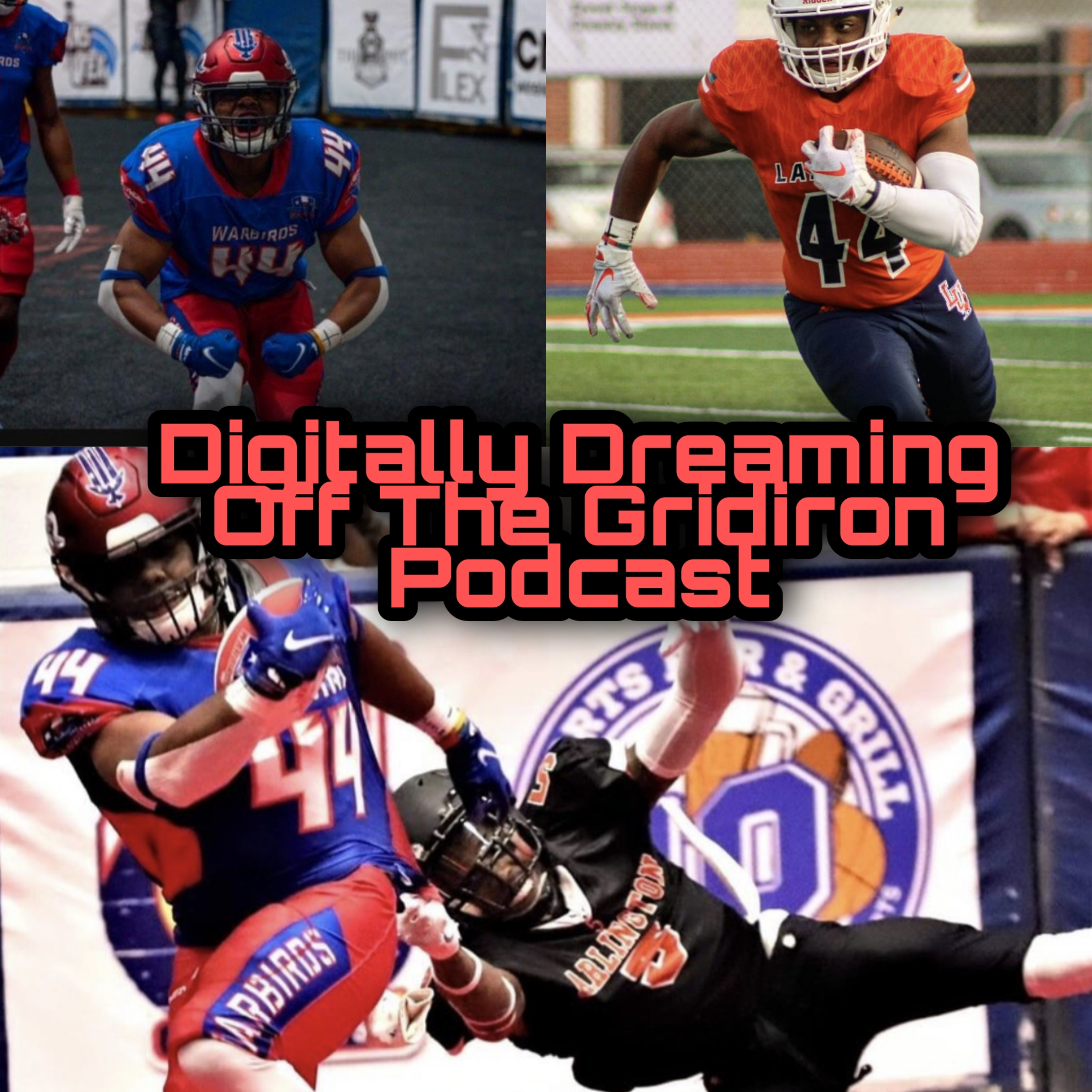 Digitally Dreaming Off The Gridiron Podcast