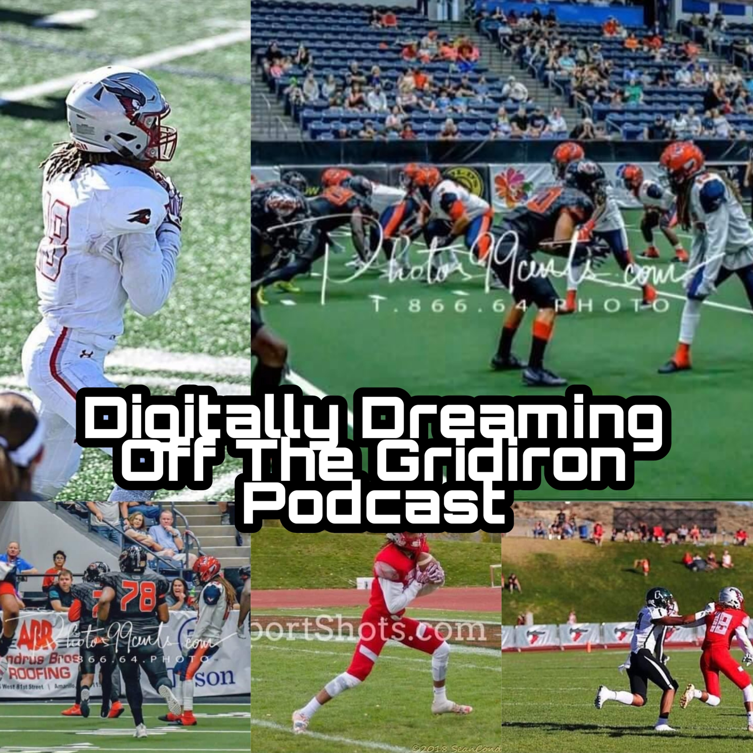 Digitally Dreaming Off The Gridiron Podcast