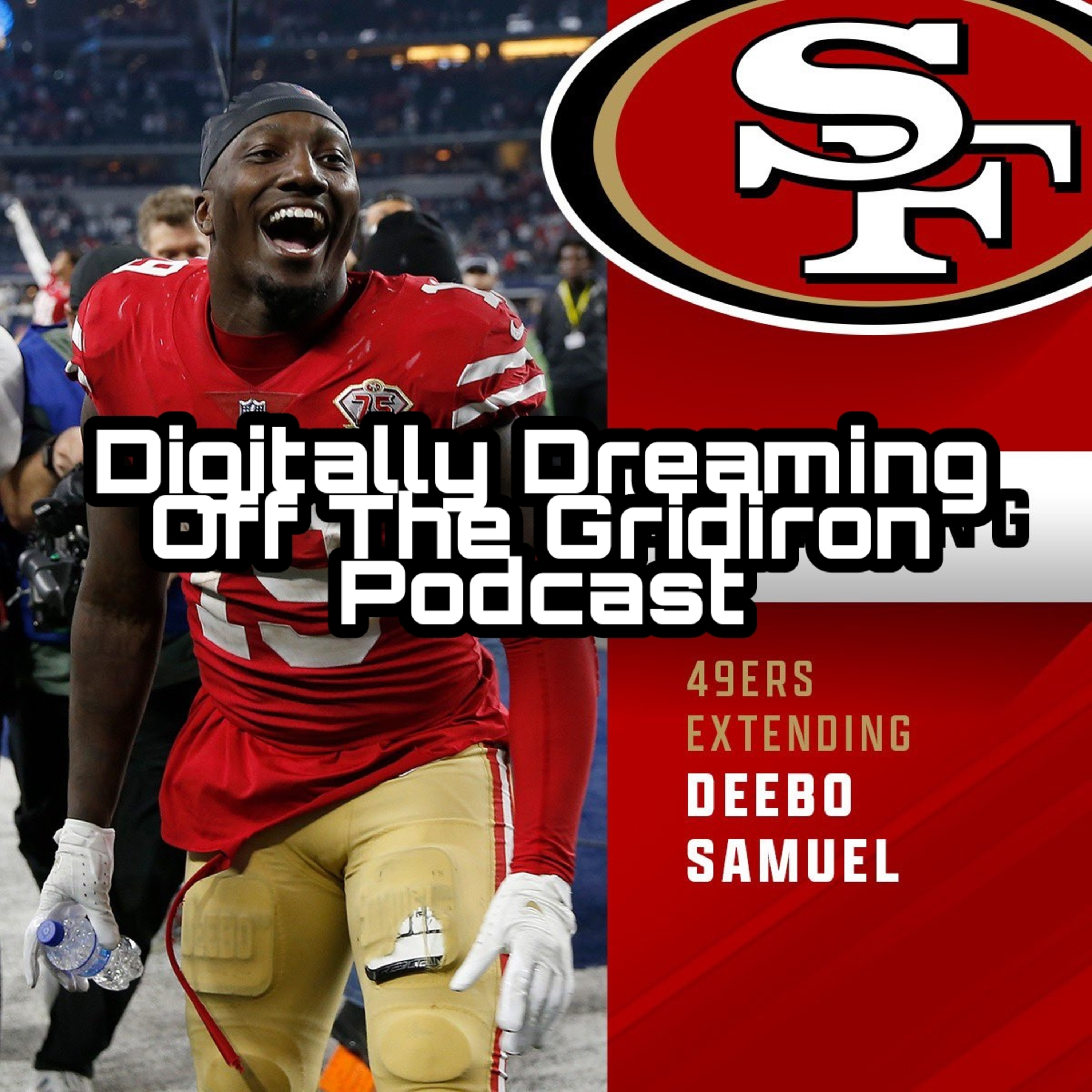 Episode 108 - Deebo's extension & Niners Update  episode artwork