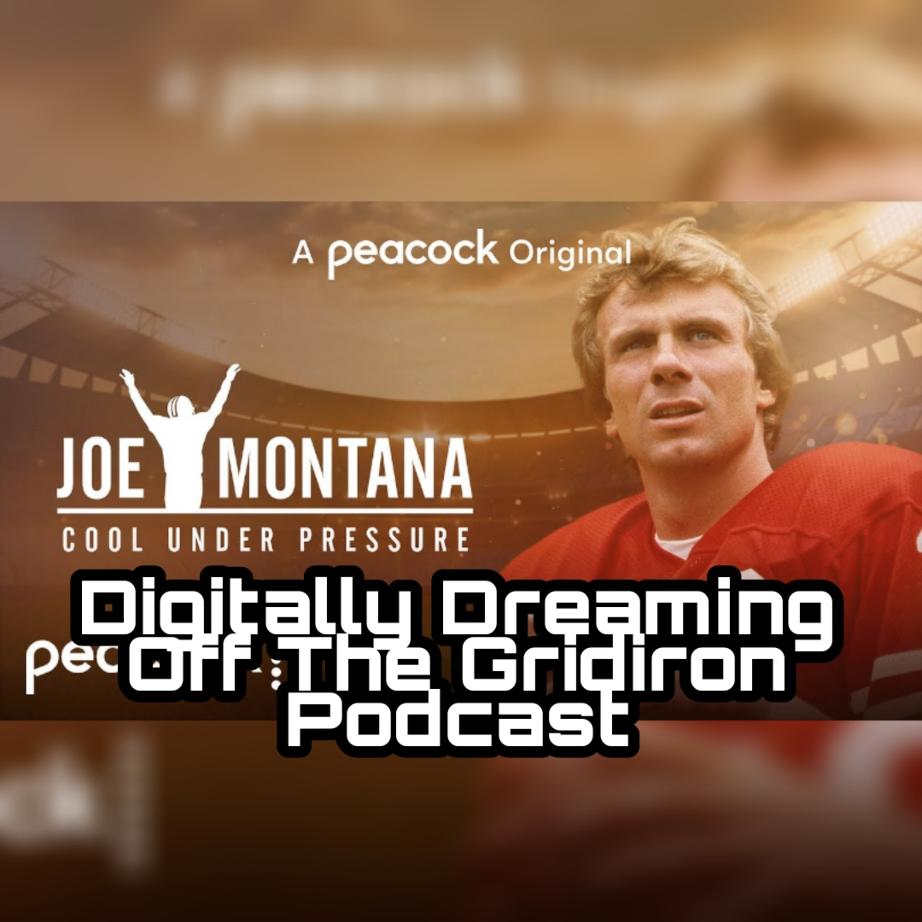 Episode 109 - Joe Montana: Cool Under Pressure Review  episode artwork