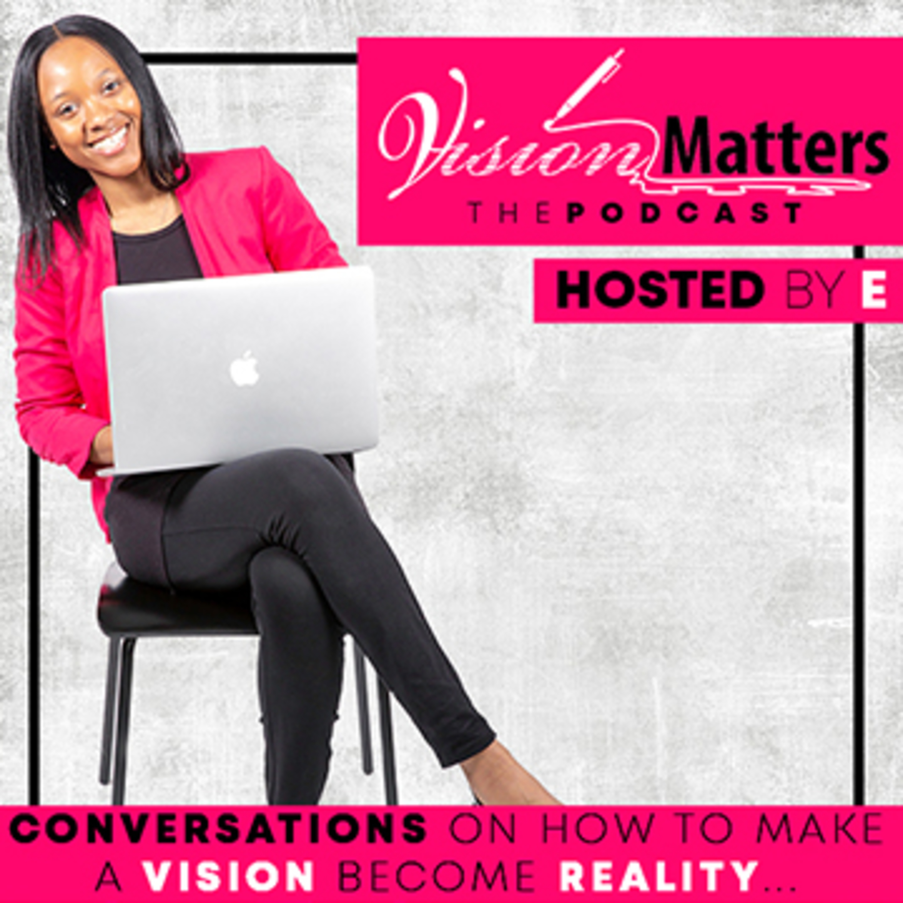 Vision Matters Podcast
