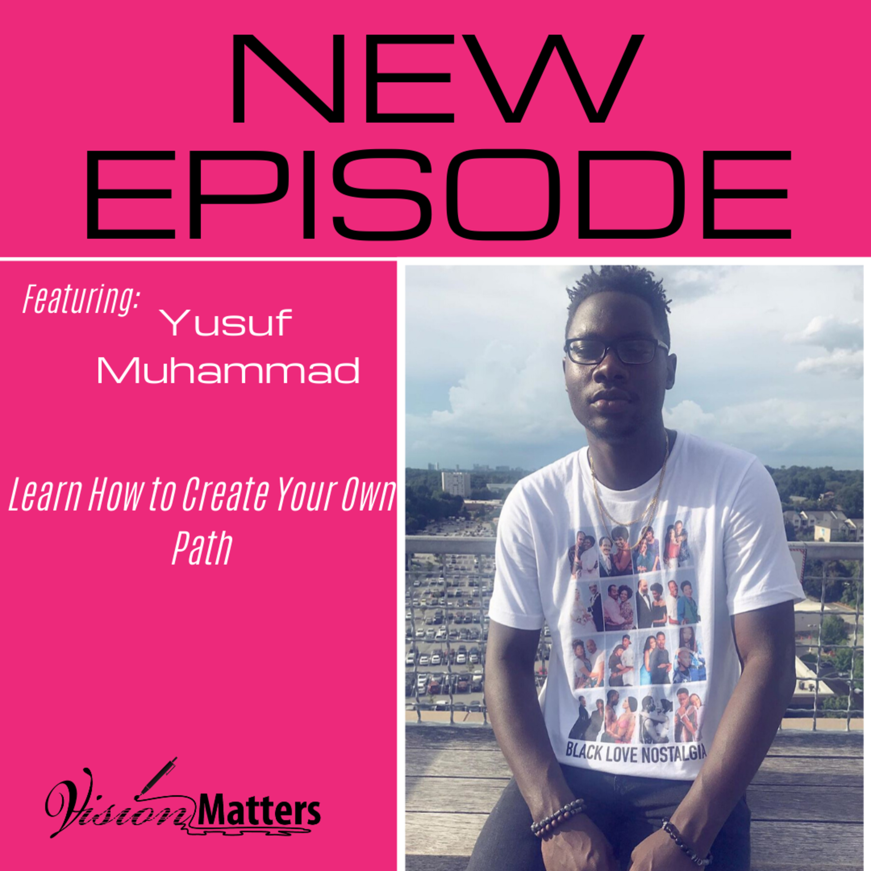 Vision Matters Podcast