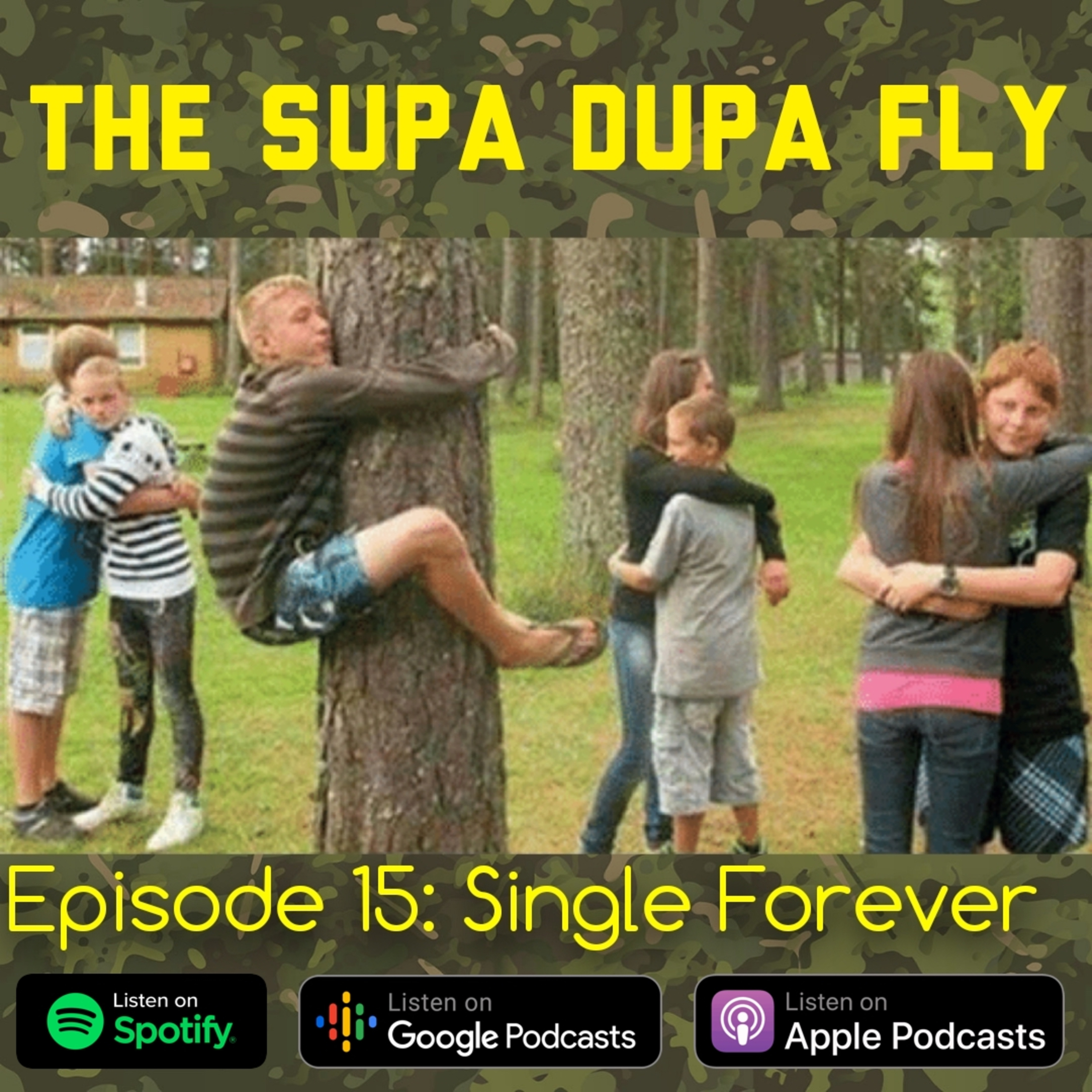 Episode 15: SINGLE FOREVER episode artwork
