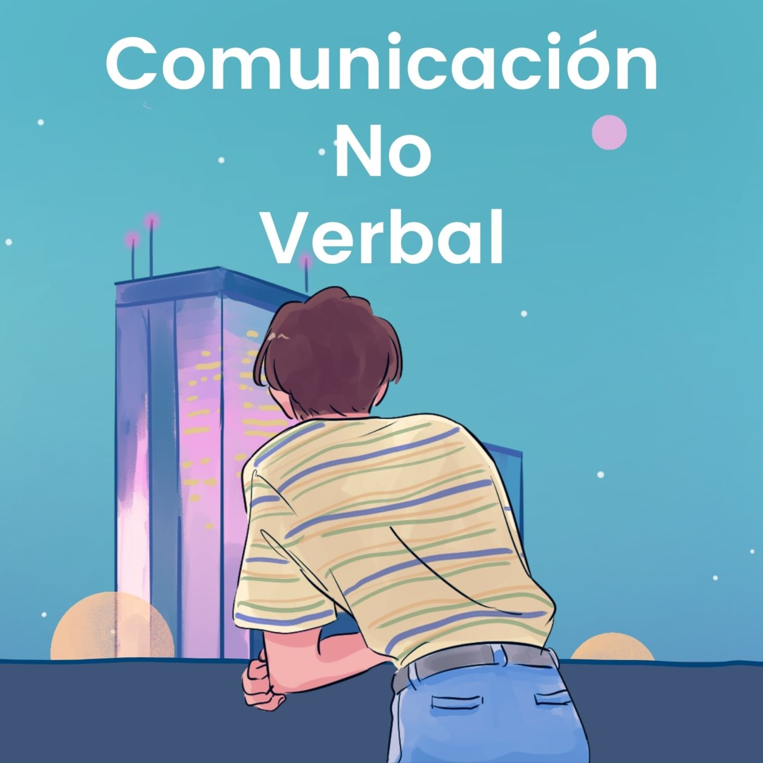 Comunicación no verbal.... La mirada me dice todo episode artwork