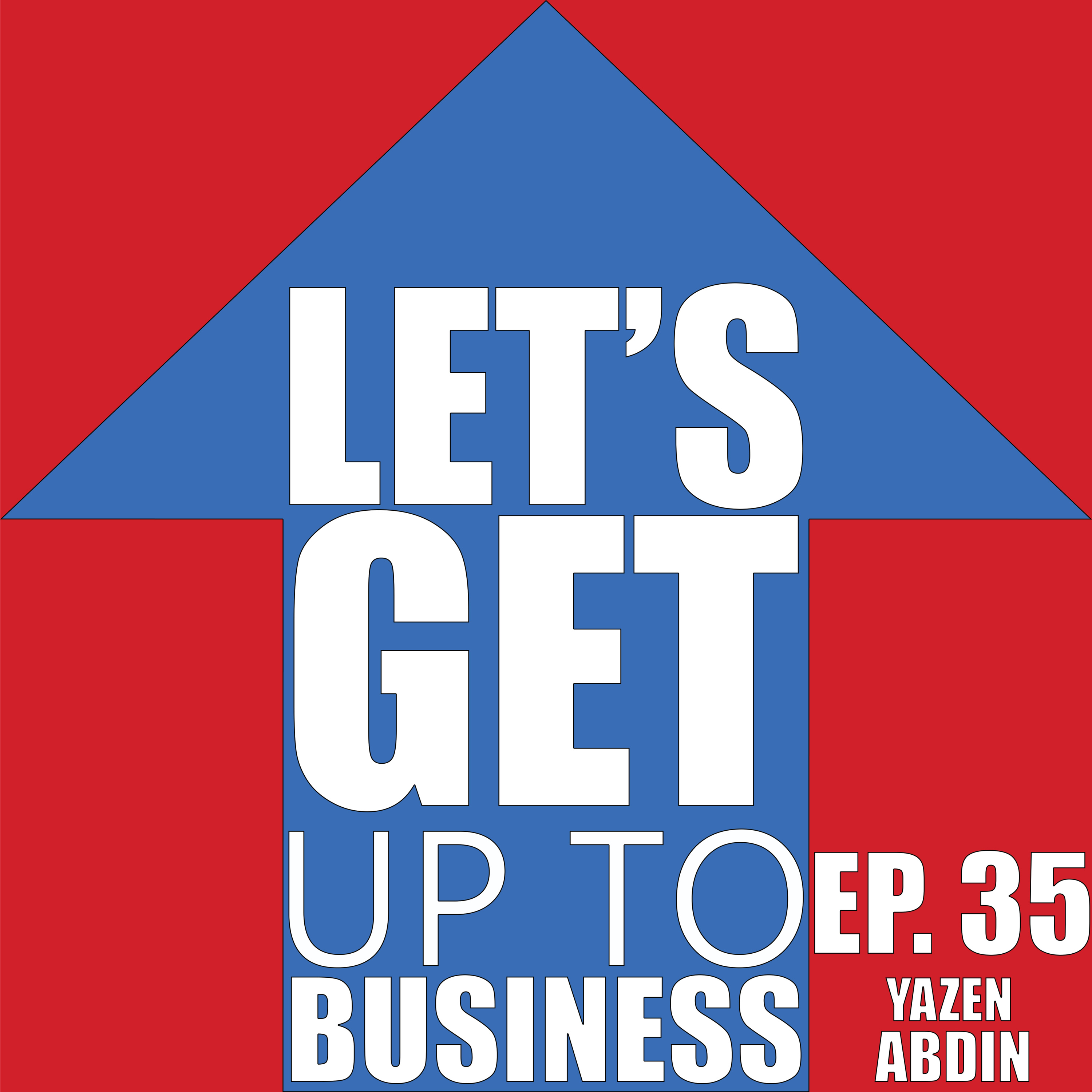 Let\'s Get Up To Business