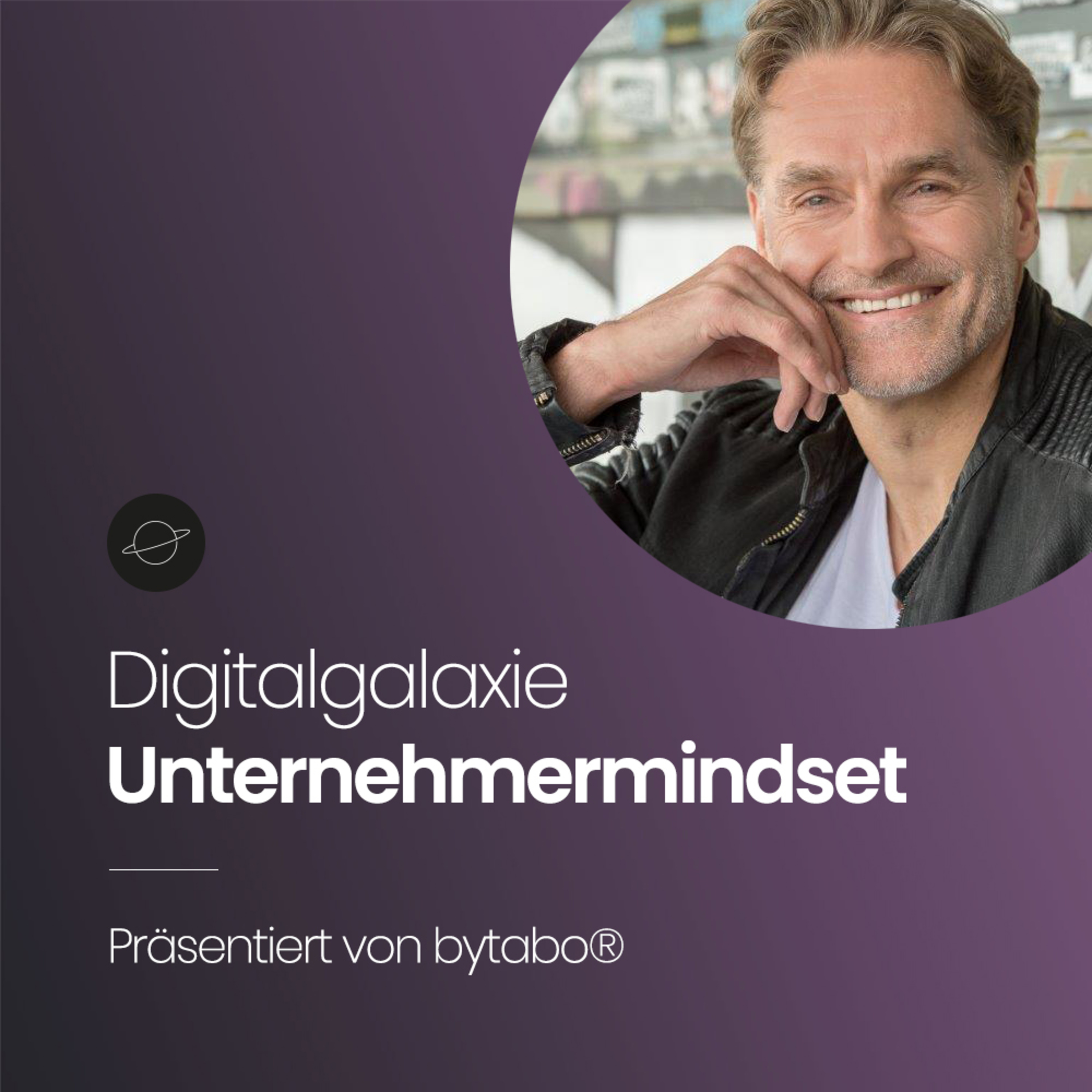 Digitalgalaxie Unternehmermindset Podcast